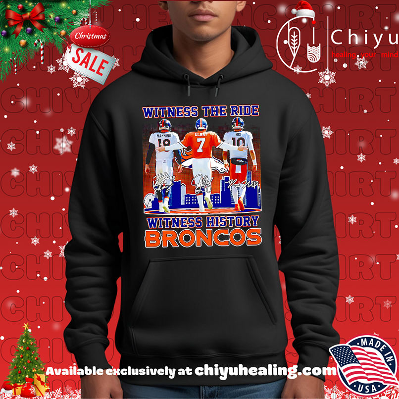 Witness the ride witness history Denver Broncos shirt, Hoodie, Sweatshirt, Poster Canvas, Mug, Ornaments 2 Witness the ride witness history Denver Broncos shirt, Hoodie, Sweatshirt, Poster Canvas, Mug, Ornaments