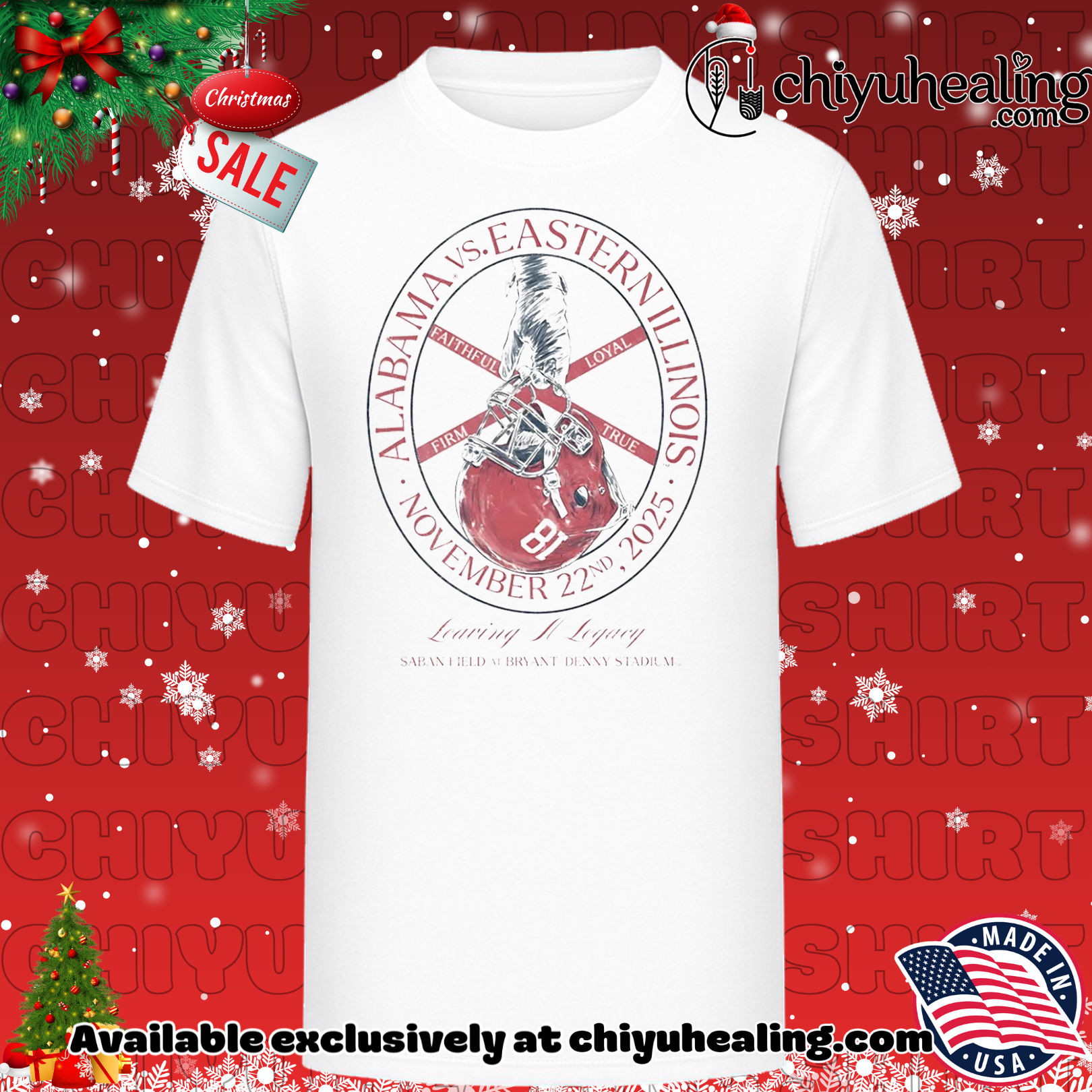 Alabama vs Eastern Illinois at Bryant-Denny Faithful Firm Loyal True 2025 shirt, Hoodie, Sweatshirt, Poster Canvas, Mug, Ornaments