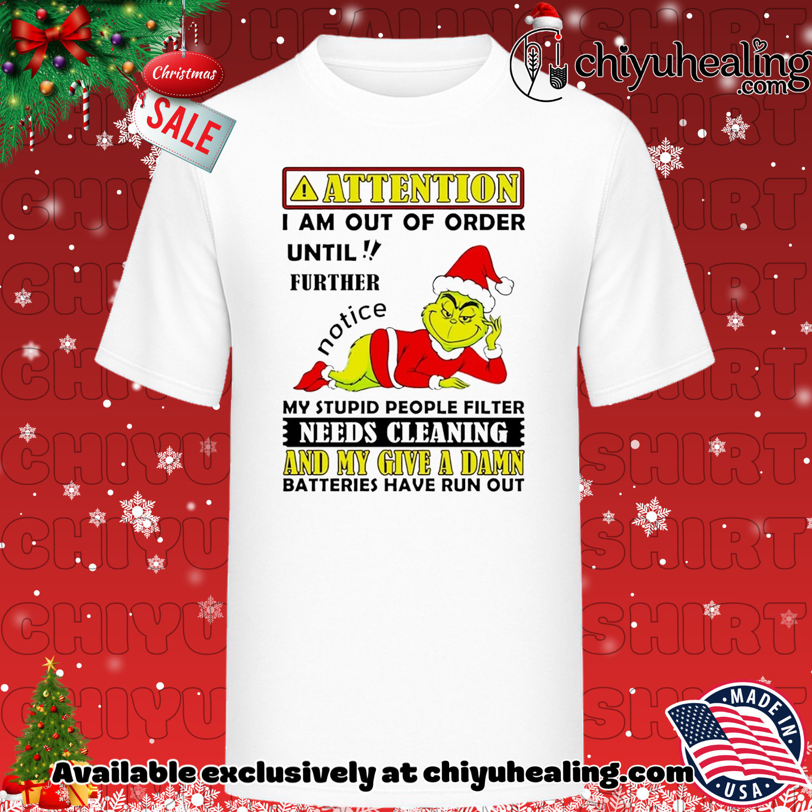 Attention I am out of order until further notice Grinch shirt, Hoodie, Sweatshirt, Poster Canvas, Mug, Ornaments