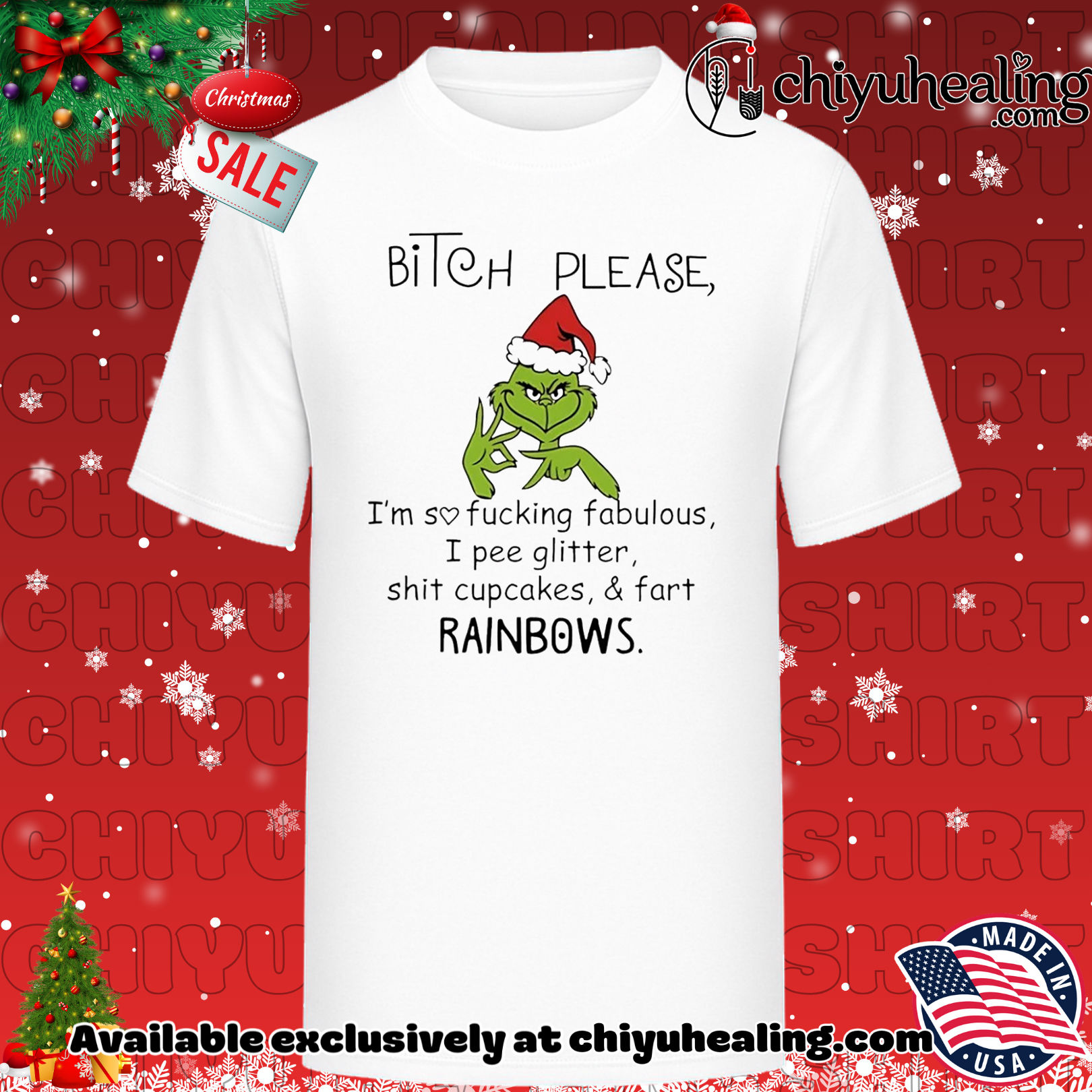 Grinch bitch please I'm so fucking fabulous I pee glitter shit cupcakes fart rainbows Christmas shirt, Hoodie, Sweatshirt, Poster Canvas, Mug, Ornaments