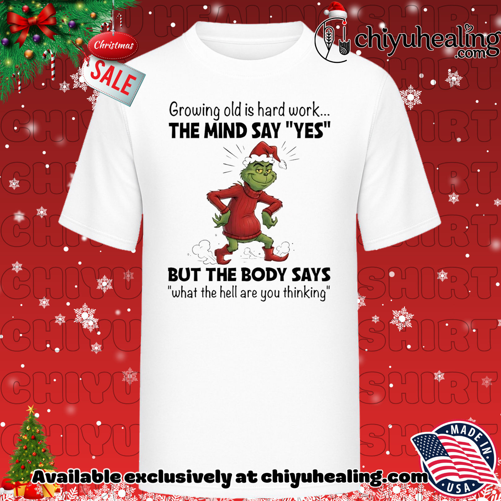 Grinch growing old is hard work the mind say yes but the body says Christmas shirt, Hoodie, Sweatshirt, Poster Canvas, Mug, Ornaments