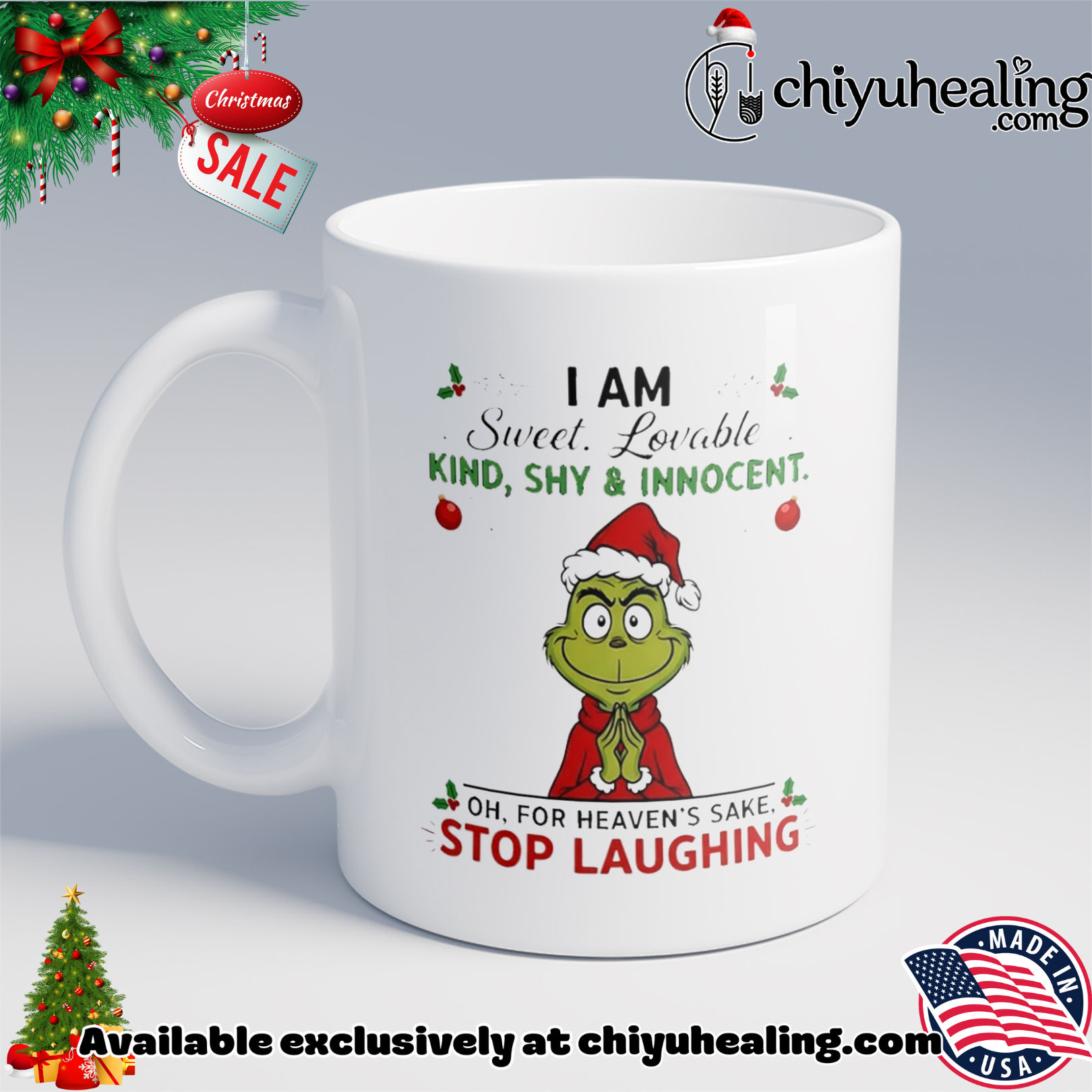 Grinch I am sweet lovable kind shy and innocent Christmas shirt, Hoodie, Sweatshirt, Poster Canvas, Mug, Ornaments 6 Grinch I am sweet lovable kind shy and innocent Christmas shirt, Hoodie, Sweatshirt, Poster Canvas, Mug, Ornaments