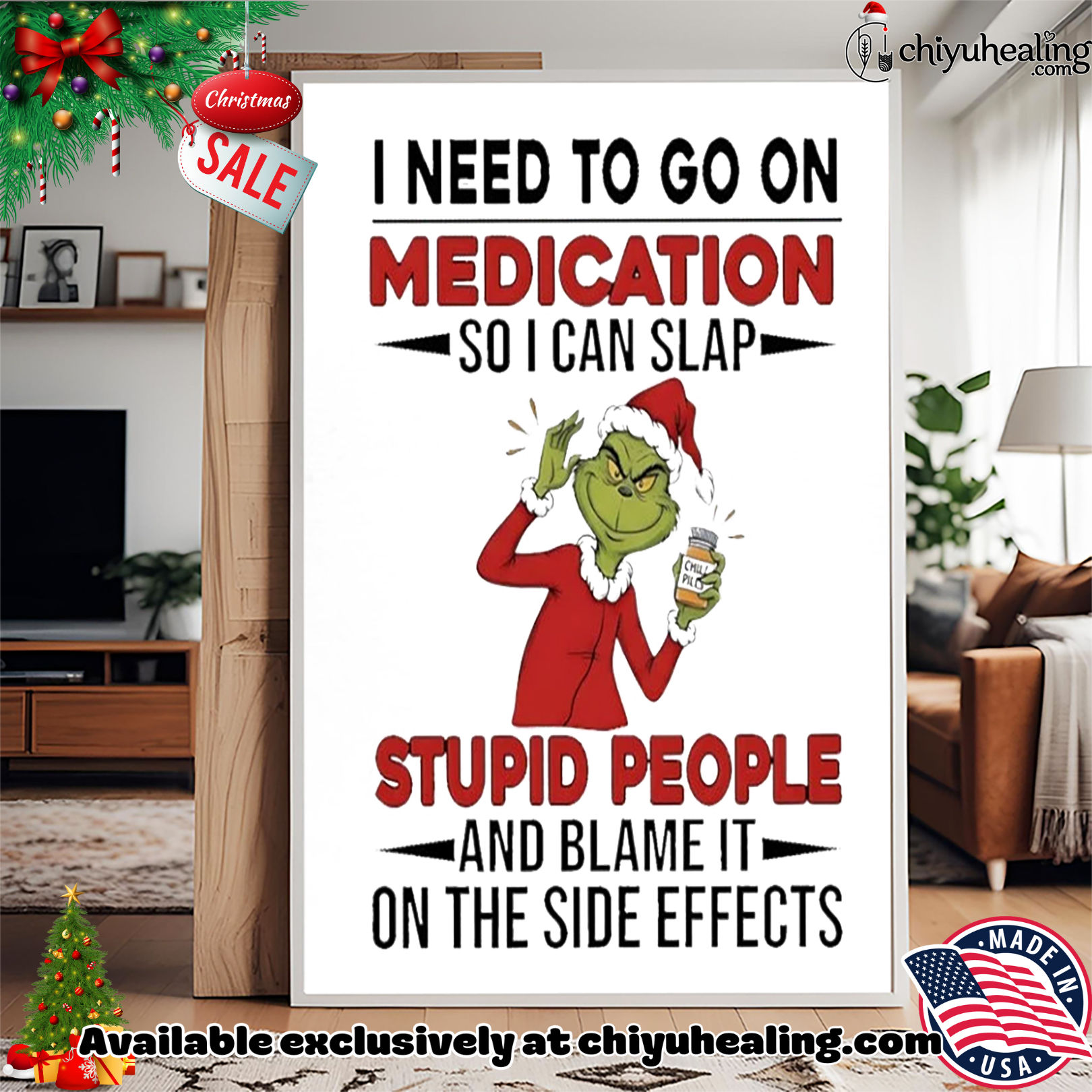 Grinch I need to go on medication so I can slap stupid people Christmas shirt, Hoodie, Sweatshirt, Poster Canvas, Mug, Ornaments Grinch I need to go on medication so I can slap stupid people Christmas shirt, Hoodie, Sweatshirt, Poster Canvas, Mug, Ornaments