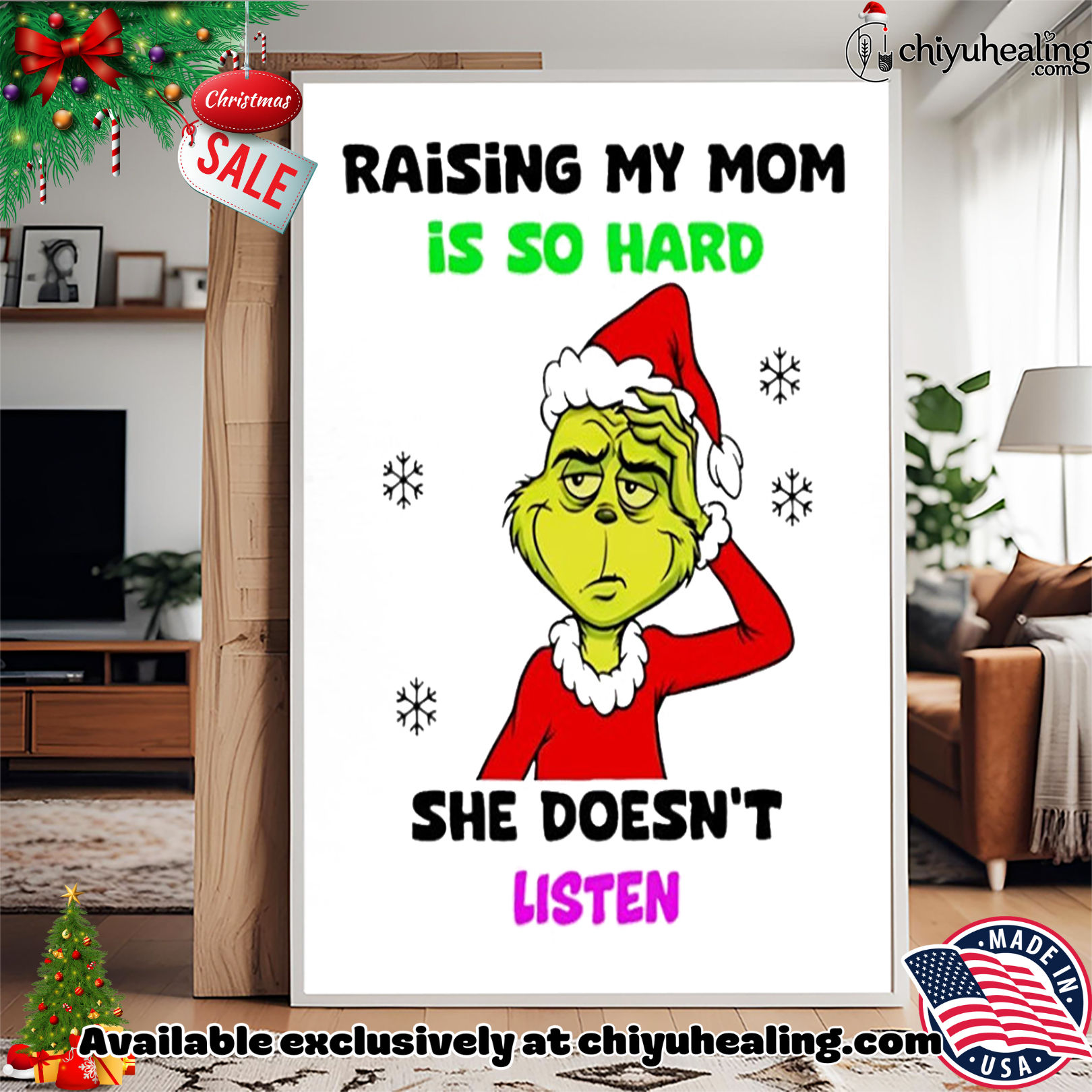 Grinch raising my mom is so hard she doesn't listen Christmas shirt, Hoodie, Sweatshirt, Poster Canvas, Mug, Ornaments 15 grinch raising my mom is so hard she doesn t listen christmas shirt hoodie sweatshirt tank top