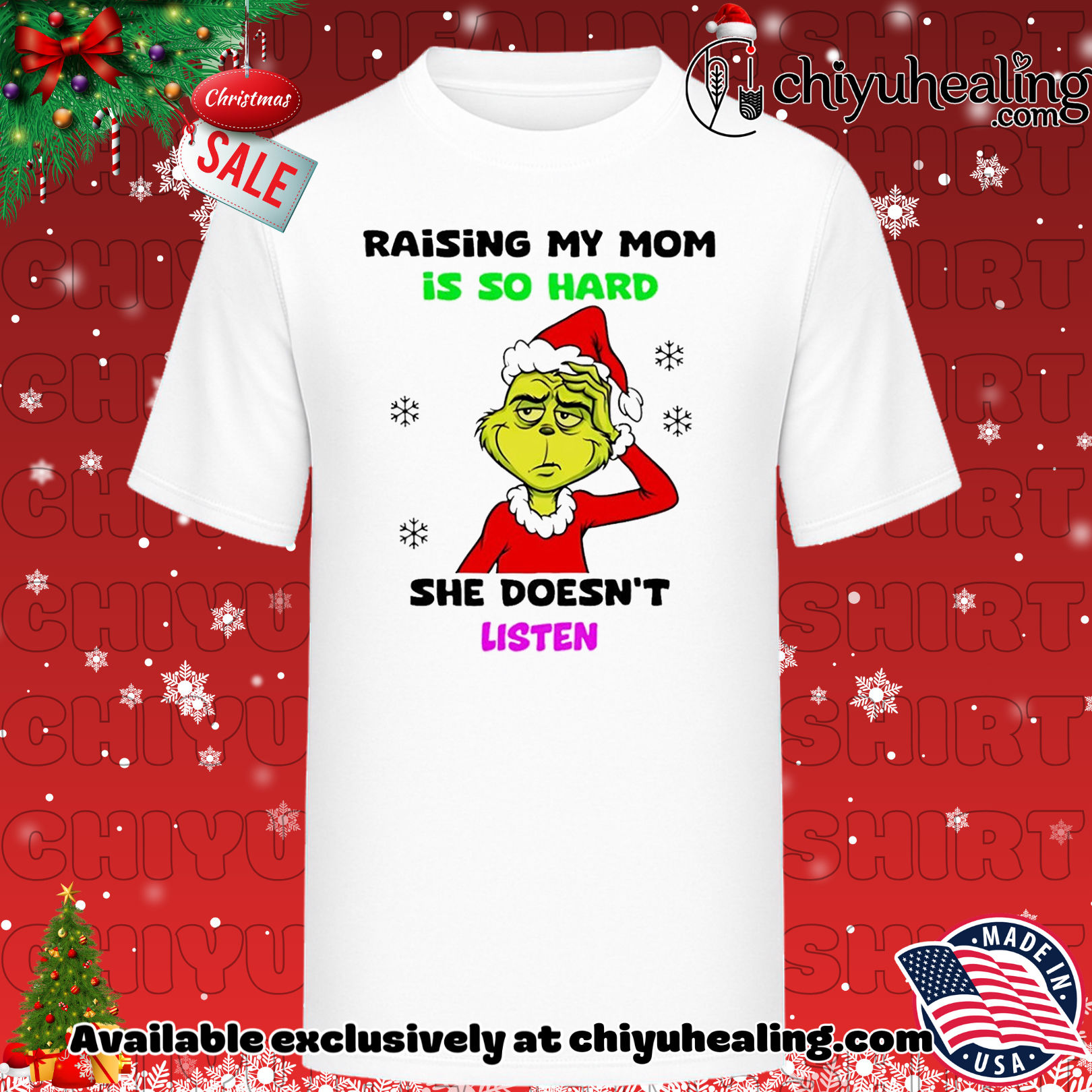 Grinch raising my mom is so hard she doesn't listen Christmas shirt, Hoodie, Sweatshirt, Poster Canvas, Mug, Ornaments