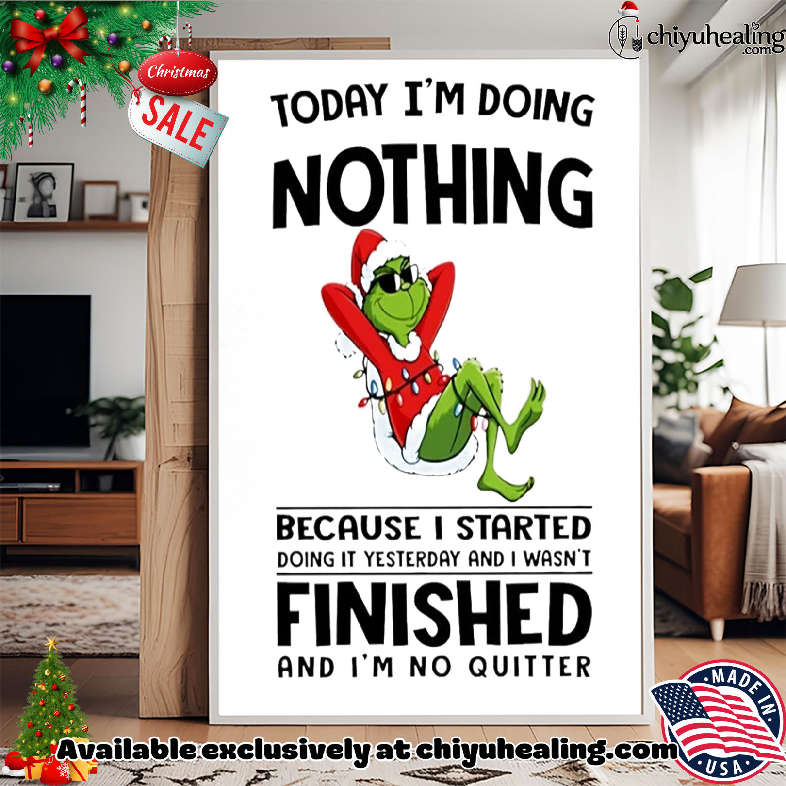 Grinch today I'm doing nothing because I started doing it yesterday Christmas shirt, Hoodie, Sweatshirt, Poster Canvas, Mug, Ornaments 15 grinch today i m doing nothing because i started doing it yesterday christmas shirt hoodie sweatshirt tank top