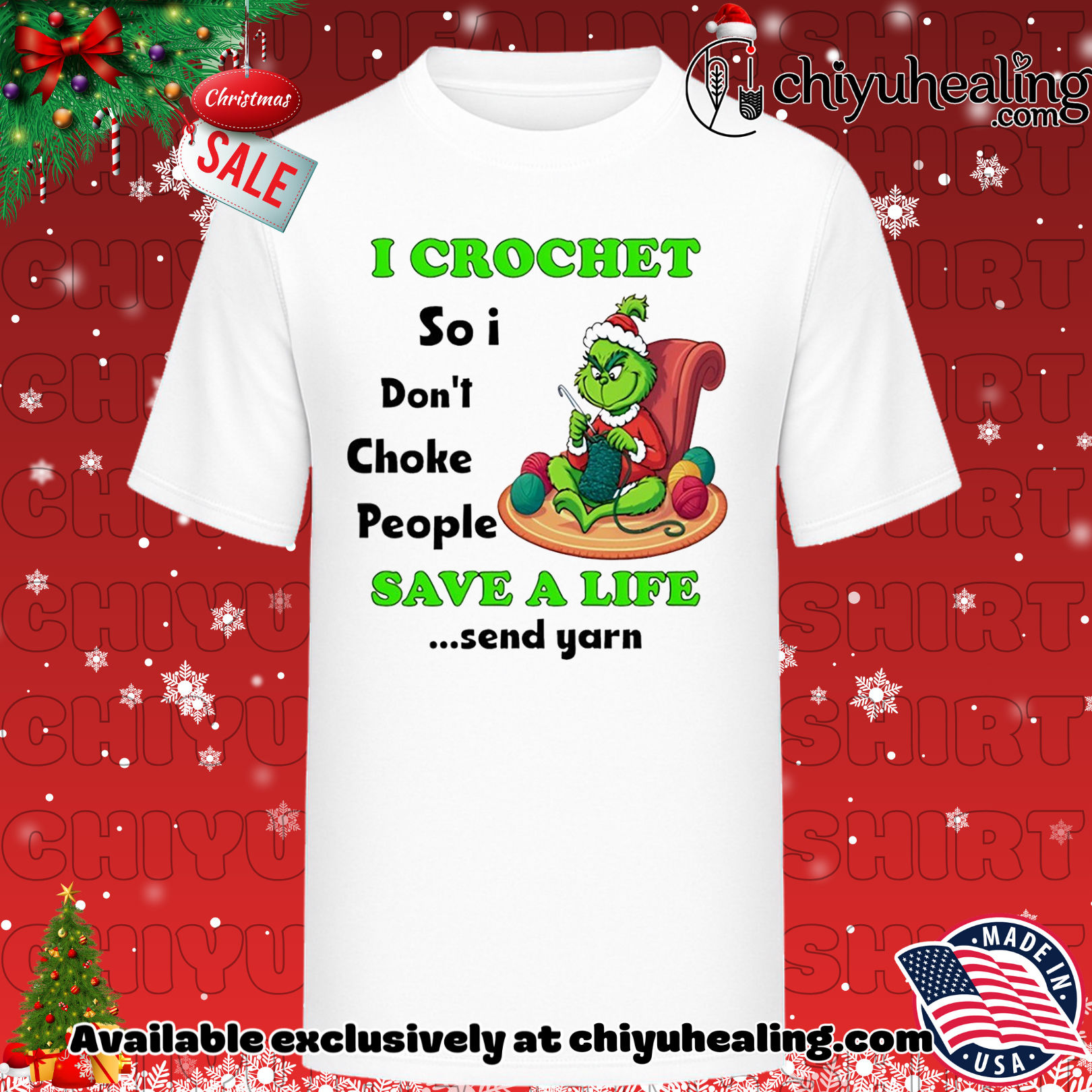 I crochet so I don't choke people save a life send yarn Grinch Christmas shirt, Hoodie, Sweatshirt, Poster Canvas, Mug, Ornaments