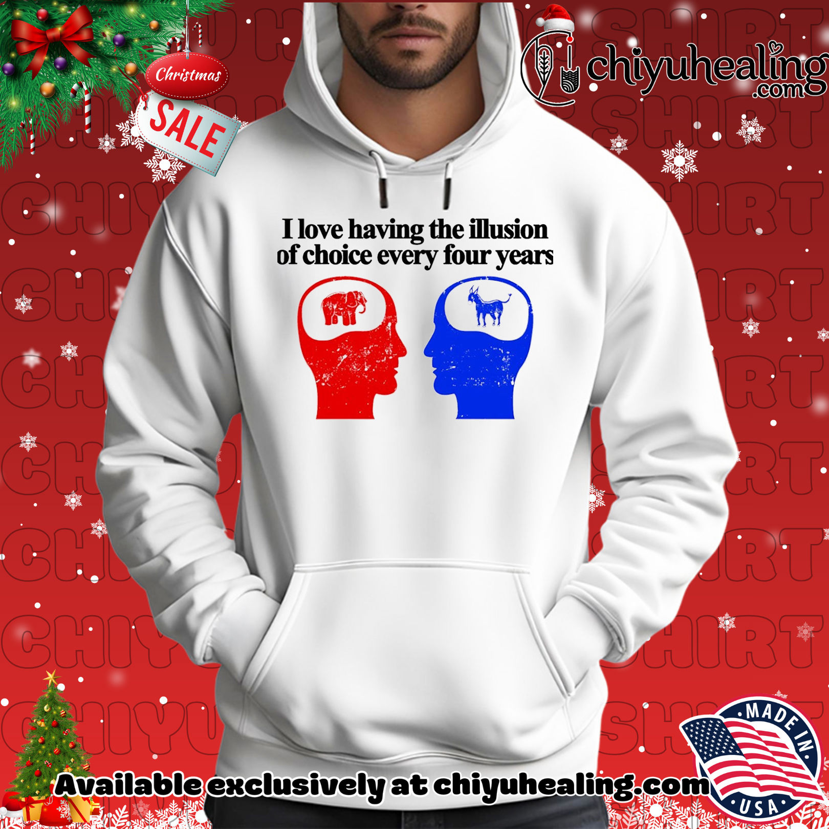 I love having the illusion of choice every four years shirt, Hoodie, Sweatshirt, Poster Canvas, Mug, Ornaments 2 I love having the illusion of choice every four years shirt, Hoodie, Sweatshirt, Poster Canvas, Mug, Ornaments