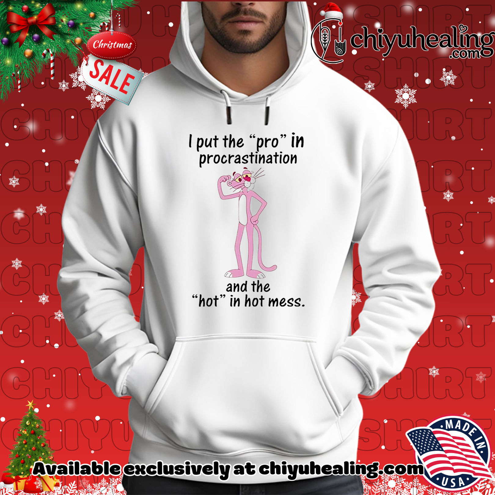 I put the pro in procrastination and the hot in hot mess Pink Panther shirt, Hoodie, Sweatshirt, Poster Canvas, Mug, Ornaments 2 I put the pro in procrastination and the hot in hot mess Pink Panther shirt, Hoodie, Sweatshirt, Poster Canvas, Mug, Ornaments