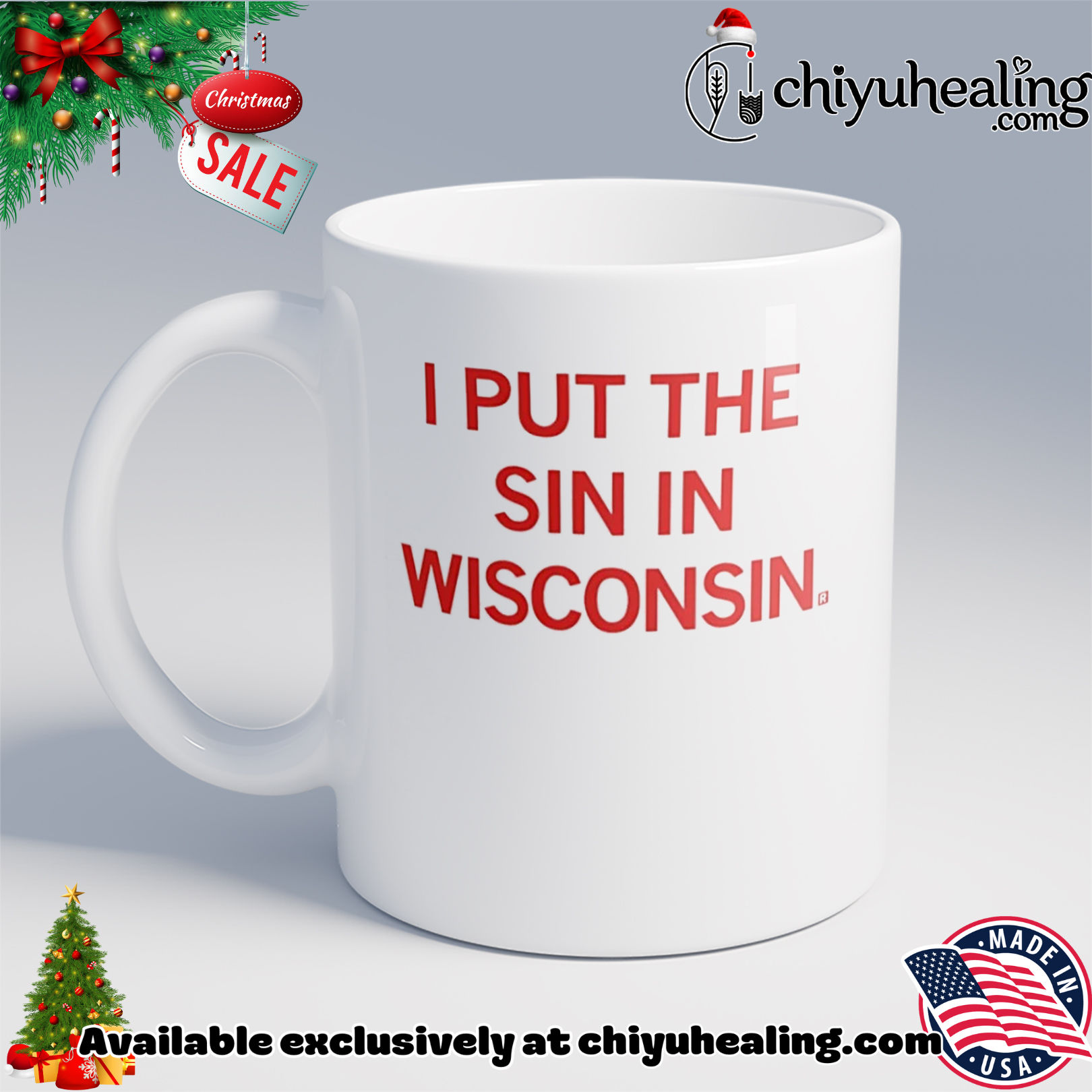 I Put The Sin In Wisconsin shirt, Hoodie, Sweatshirt, Poster Canvas, Mug, Ornaments 6 I Put The Sin In Wisconsin shirt, Hoodie, Sweatshirt, Poster Canvas, Mug, Ornaments