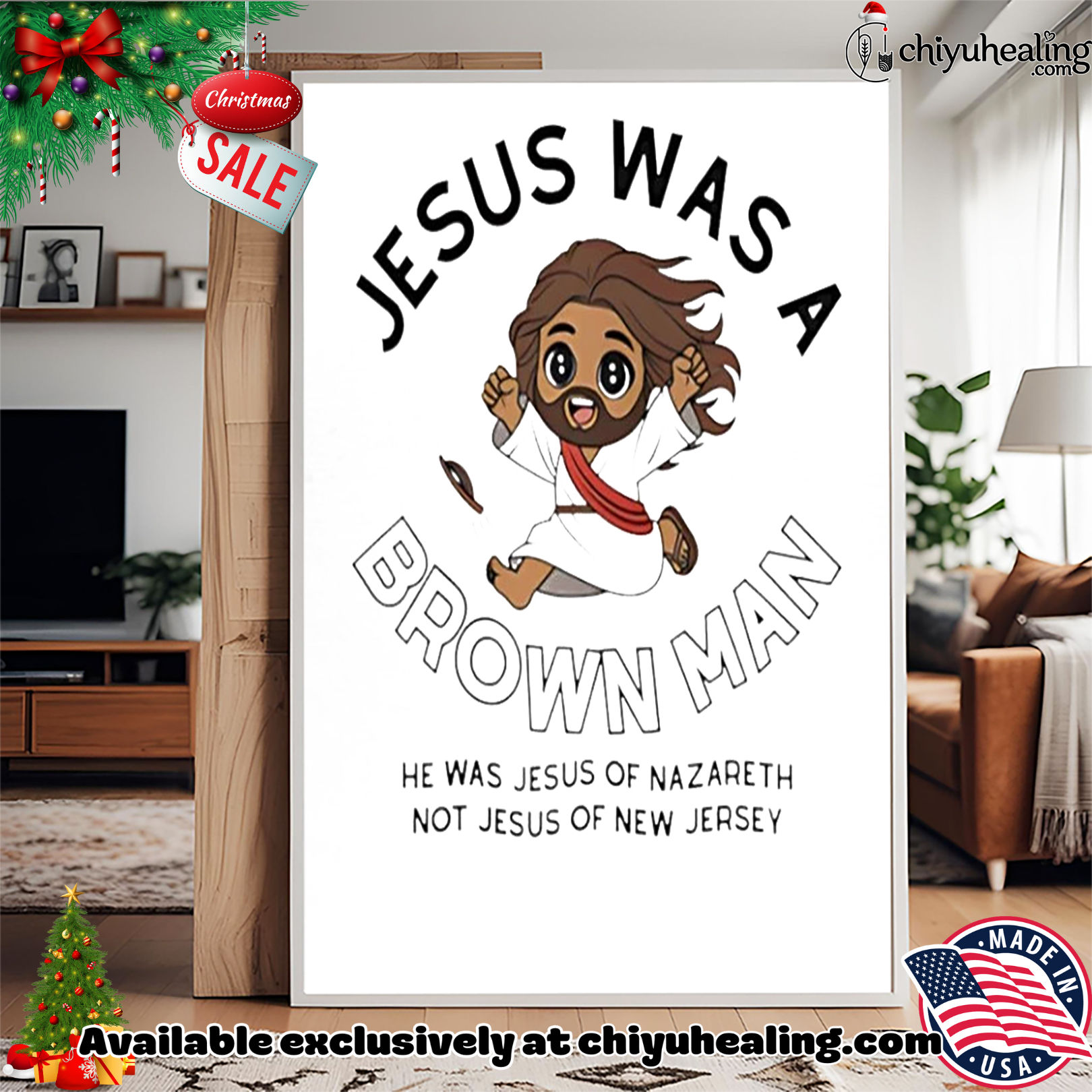 Jesus was a brown man he was Jesus of nazareth not Jesus of New Jersey shirt, Hoodie, Sweatshirt, Poster Canvas, Mug, Ornaments Jesus was a brown man he was Jesus of nazareth not Jesus of New Jersey shirt, Hoodie, Sweatshirt, Poster Canvas, Mug, Ornaments
