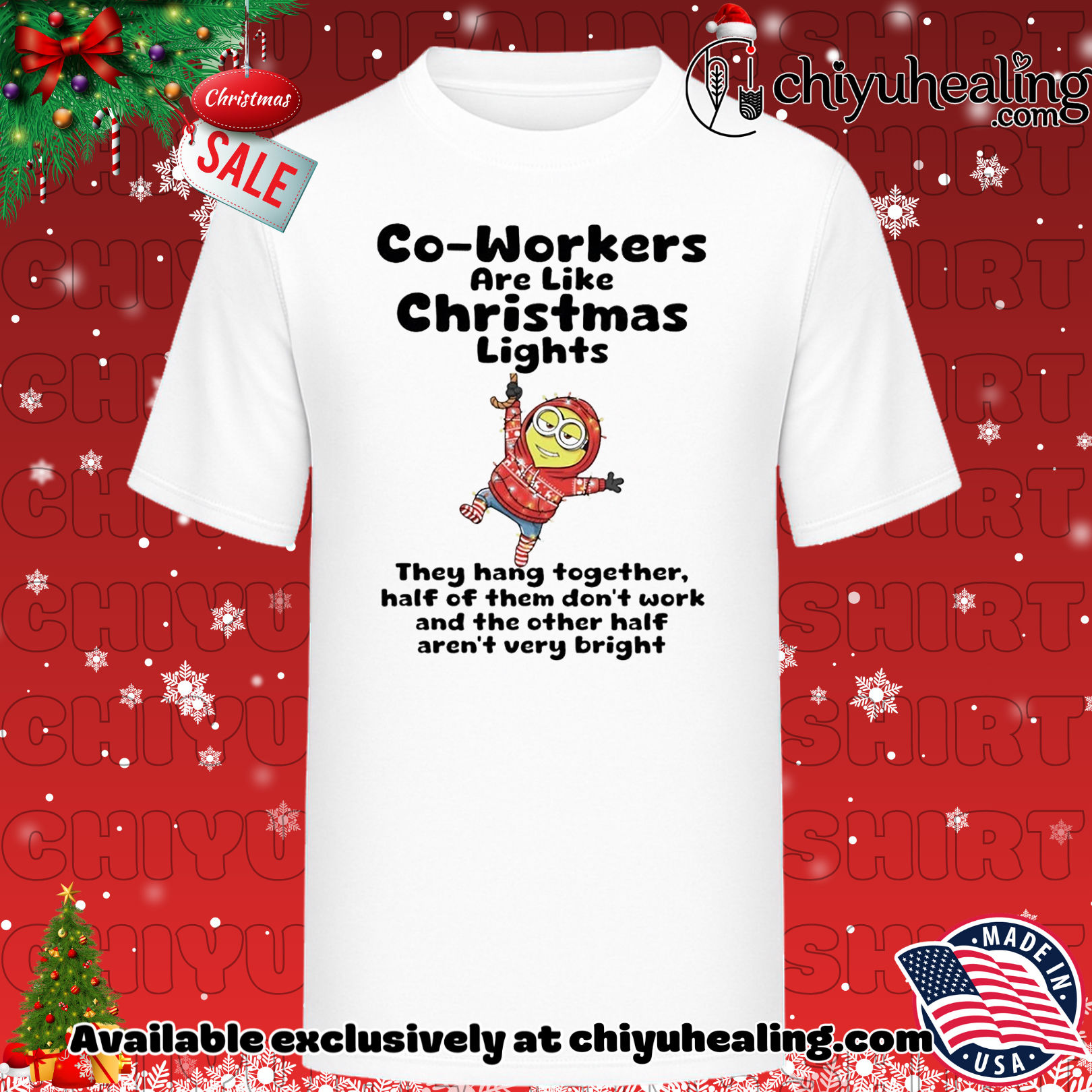 Minion Co-Workers are like Christmas lights shirt, Hoodie, Sweatshirt, Poster Canvas, Mug, Ornaments