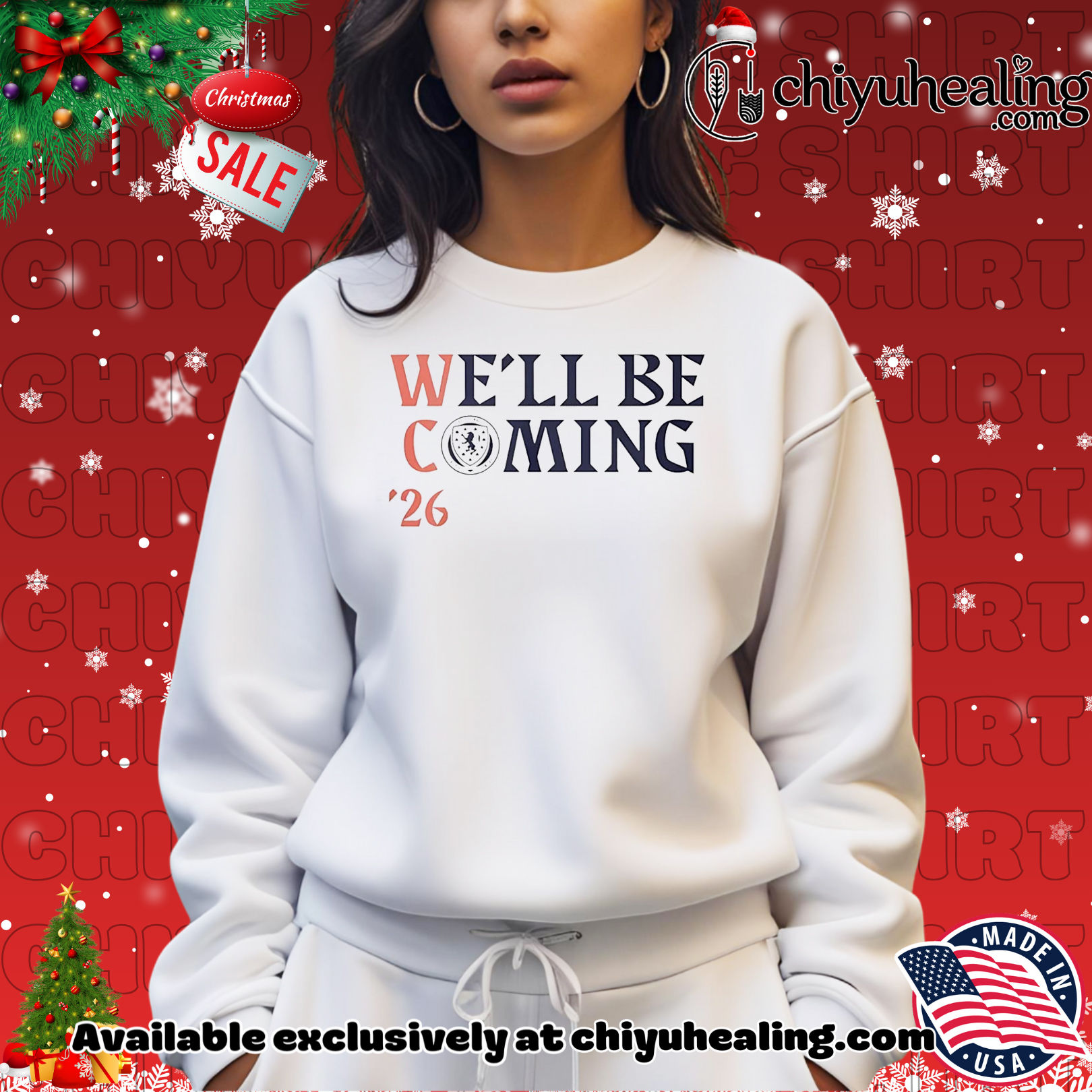 Scotland Football We'll Be Coming Qualification '26 shirt, Hoodie, Sweatshirt, Poster Canvas, Mug, Ornaments 14 scotland football we ll be coming qualification 26 shirt hoodie sweatshirt