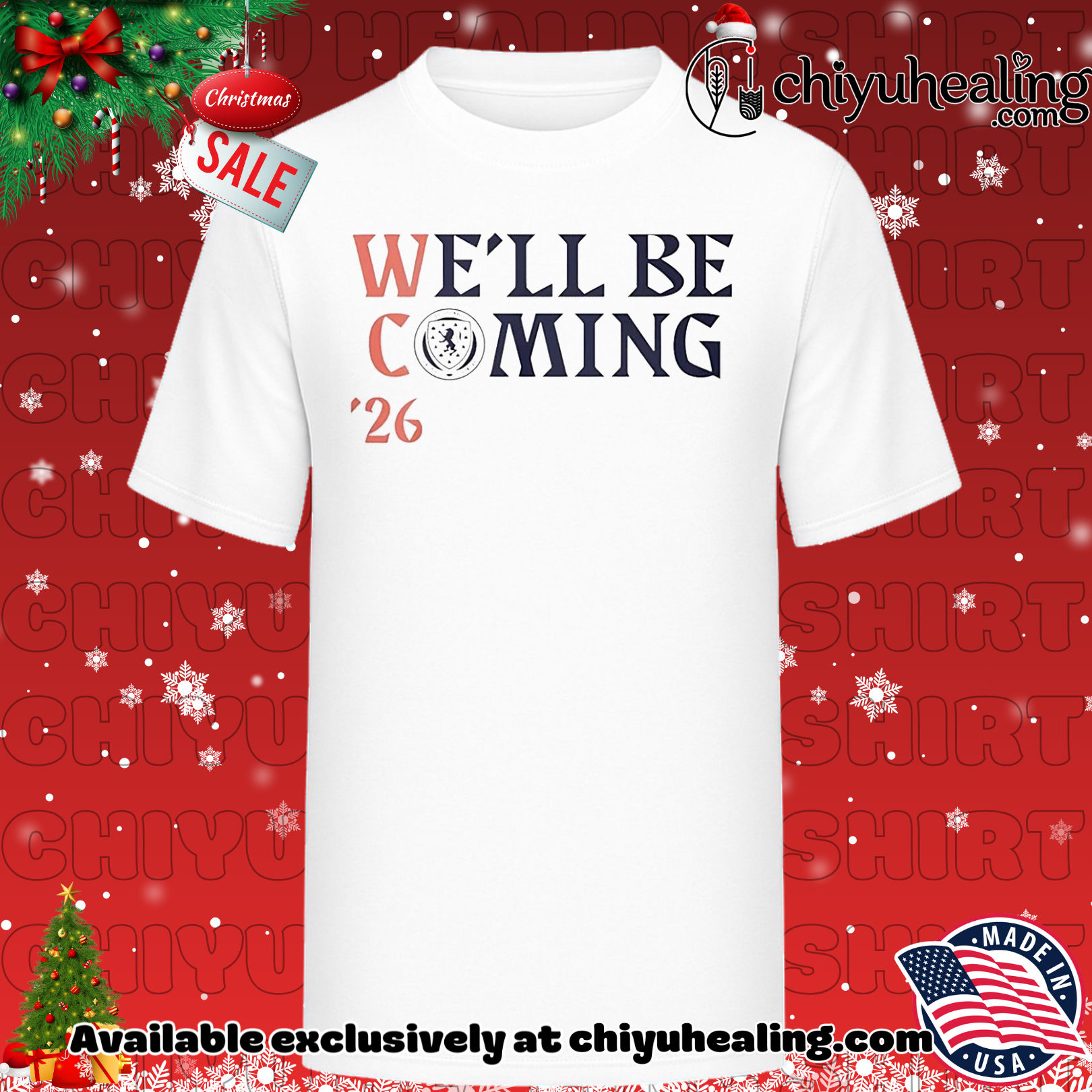 Scotland Football We&#039;ll Be Coming Qualification &#039;26 shirt, Hoodie, Sweatshirt, Poster Canvas, Mug, Ornaments