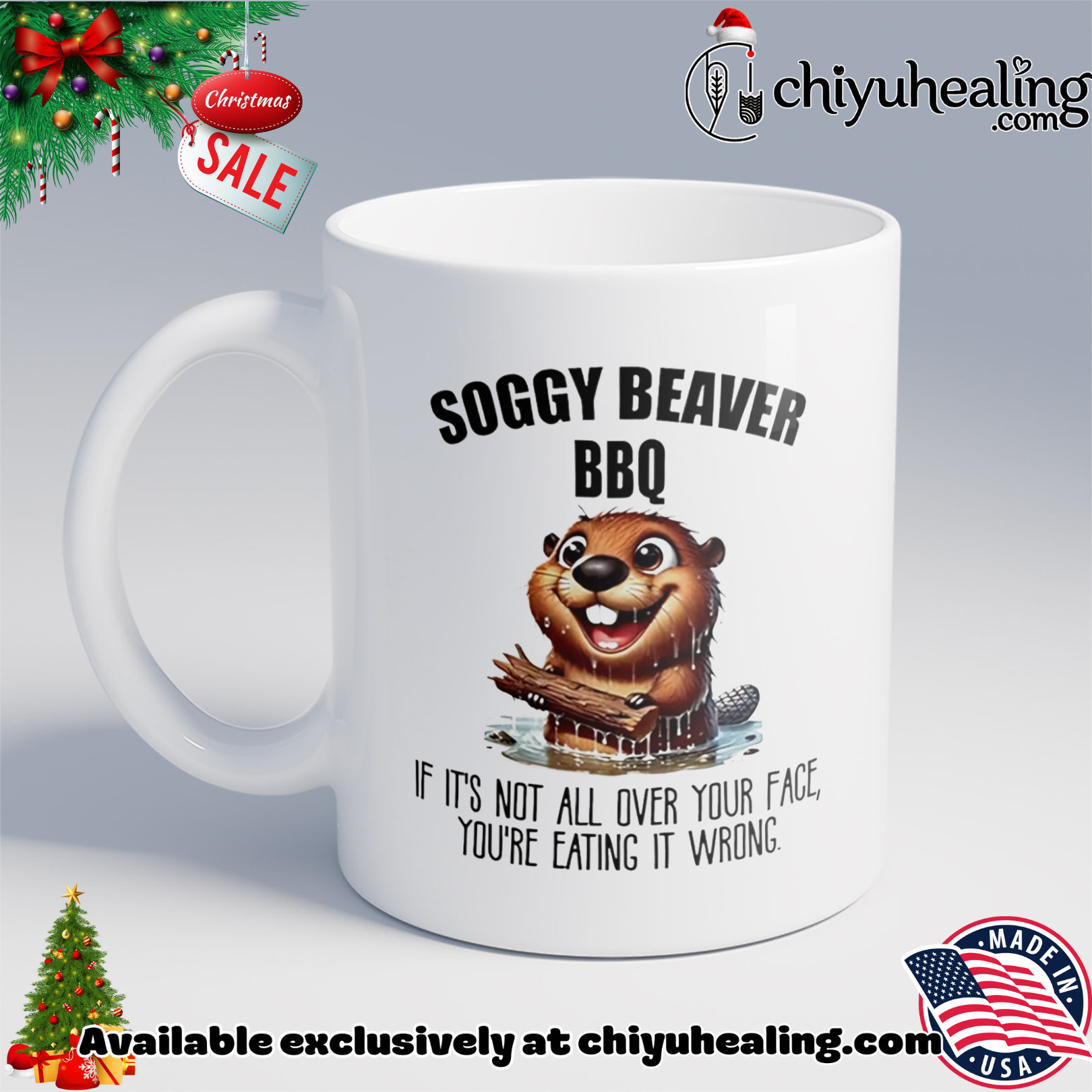 Soggy Beaver BBQ if it's not all over your face you're eating it wrong shirt, Hoodie, Sweatshirt, Poster Canvas, Mug, Ornaments 6 Soggy Beaver BBQ if it's not all over your face you're eating it wrong shirt, Hoodie, Sweatshirt, Poster Canvas, Mug, Ornaments