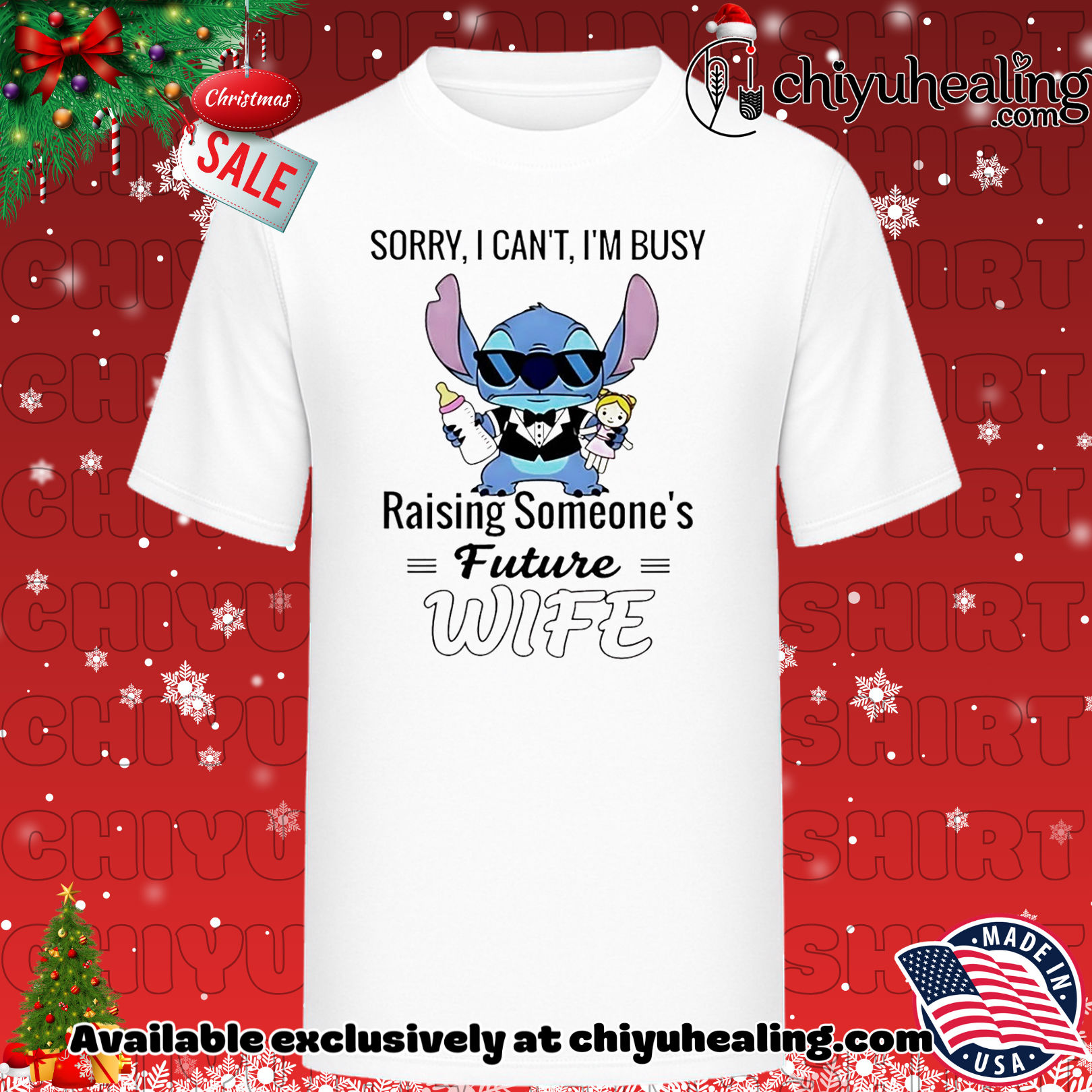 Stitch sorry I can't I'm busy raising someone's future wife Christmas shirt, Hoodie, Sweatshirt, Poster Canvas, Mug, Ornaments