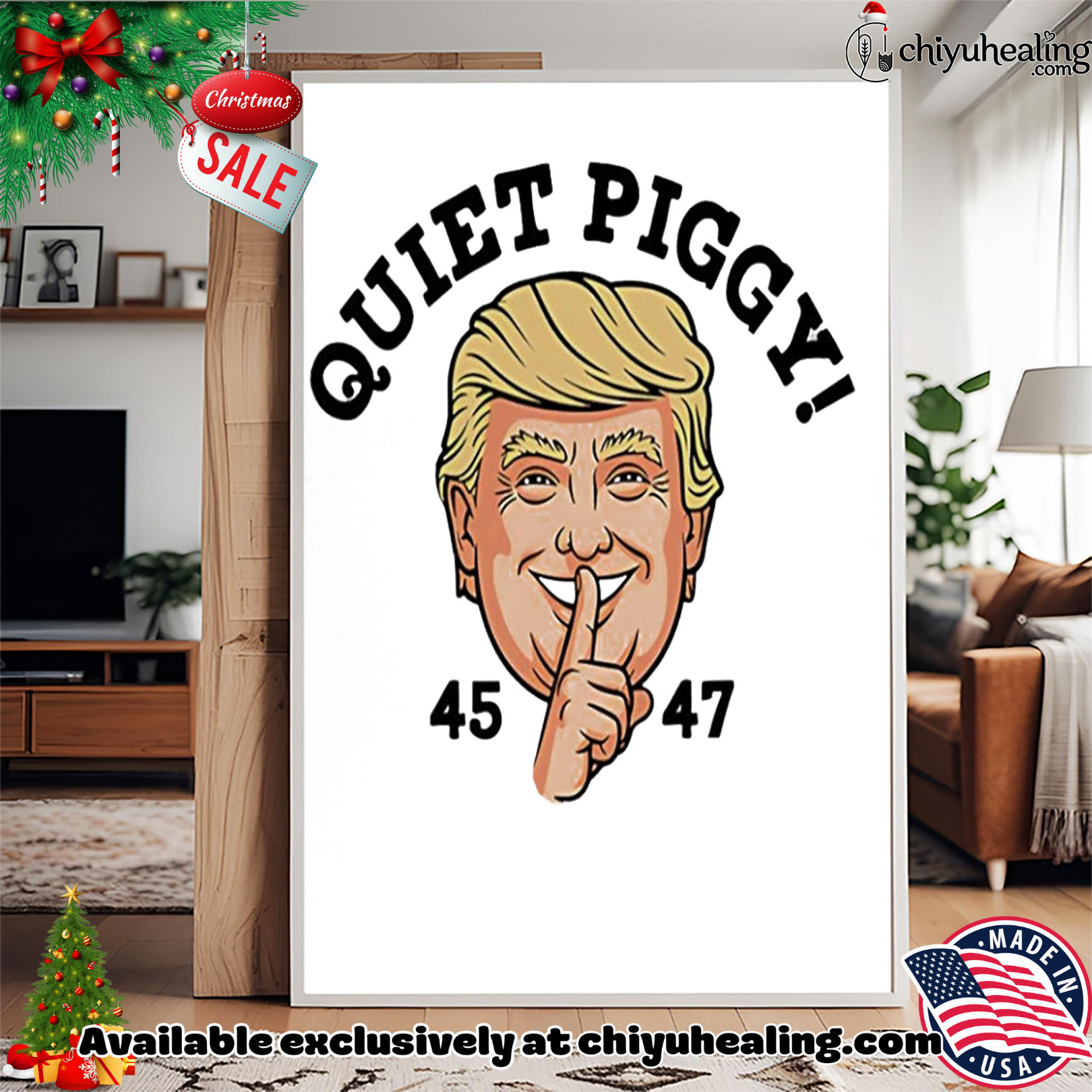 Trump Quiet Piggy 45 47 big face shirt, Hoodie, Sweatshirt, Poster Canvas, Mug, Ornaments Trump Quiet Piggy 45 47 big face shirt, Hoodie, Sweatshirt, Poster Canvas, Mug, Ornaments