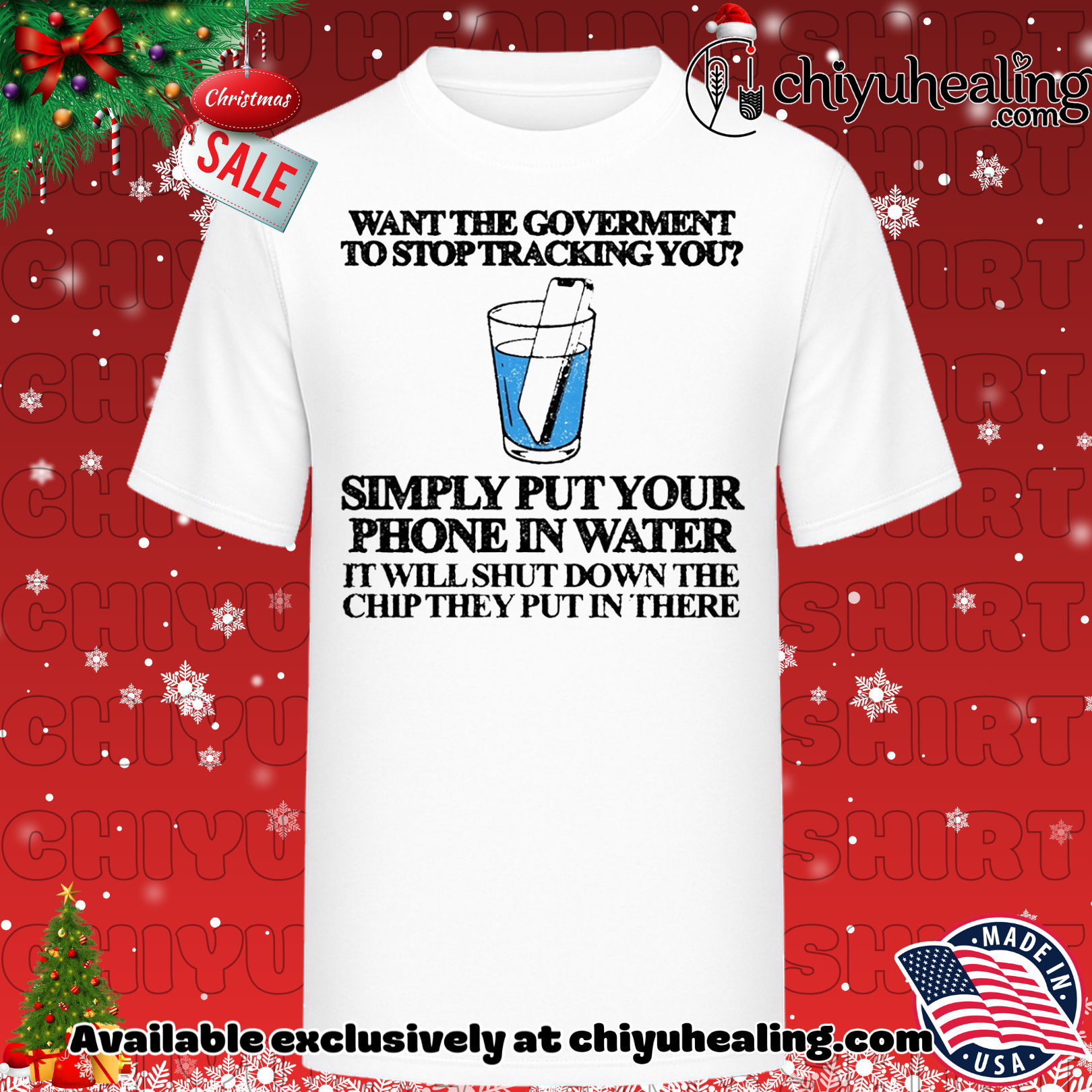 Want the Government to stop tracking you simply put your phone in water shirt, Hoodie, Sweatshirt, Poster Canvas, Mug, Ornaments