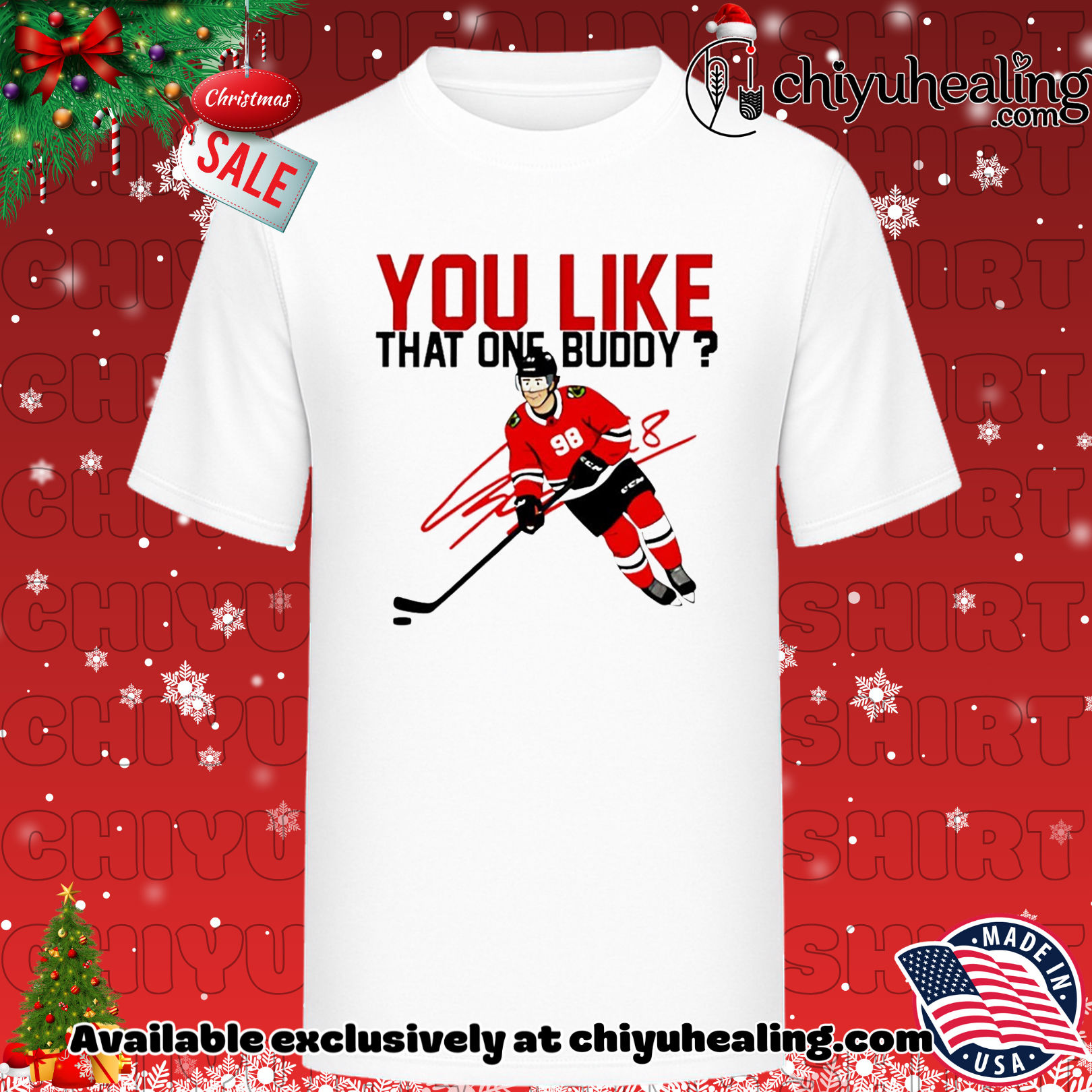 You Like That Buddy Connor Bedard Chicago Blackhawks shirt, Hoodie, Sweatshirt, Poster Canvas, Mug, Ornaments