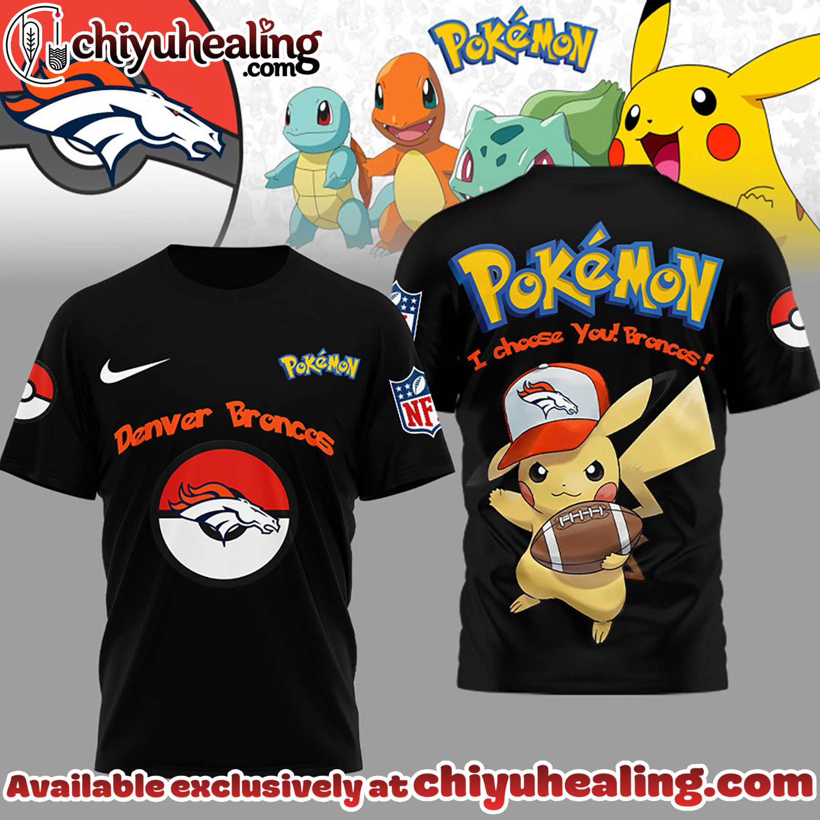 Denver Broncos Premium NFL I Choose You Pikachu 3D Shirt, Hoodie, Sweatshirt, All Team NFL