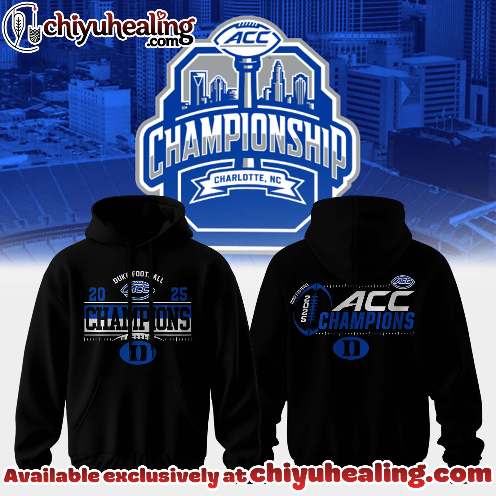 DUKE FOOTBALL - ACC CHAMPIONS 2025 Hoodie, Sweatshirt, Shirt DUKE FOOTBALL - ACC CHAMPIONS 2025 Hoodie, Sweatshirt, Shirt