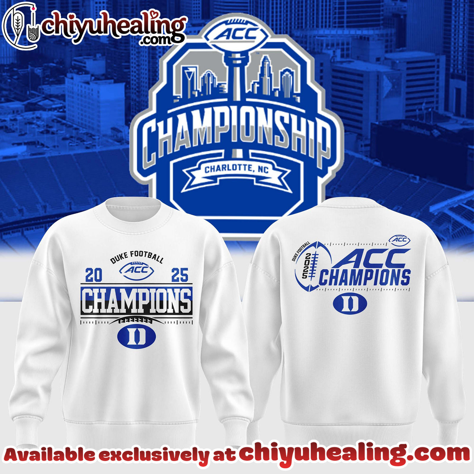 DUKE FOOTBALL - ACC CHAMPIONS 2025 SWEASHIRT, Hoodie, tshirt