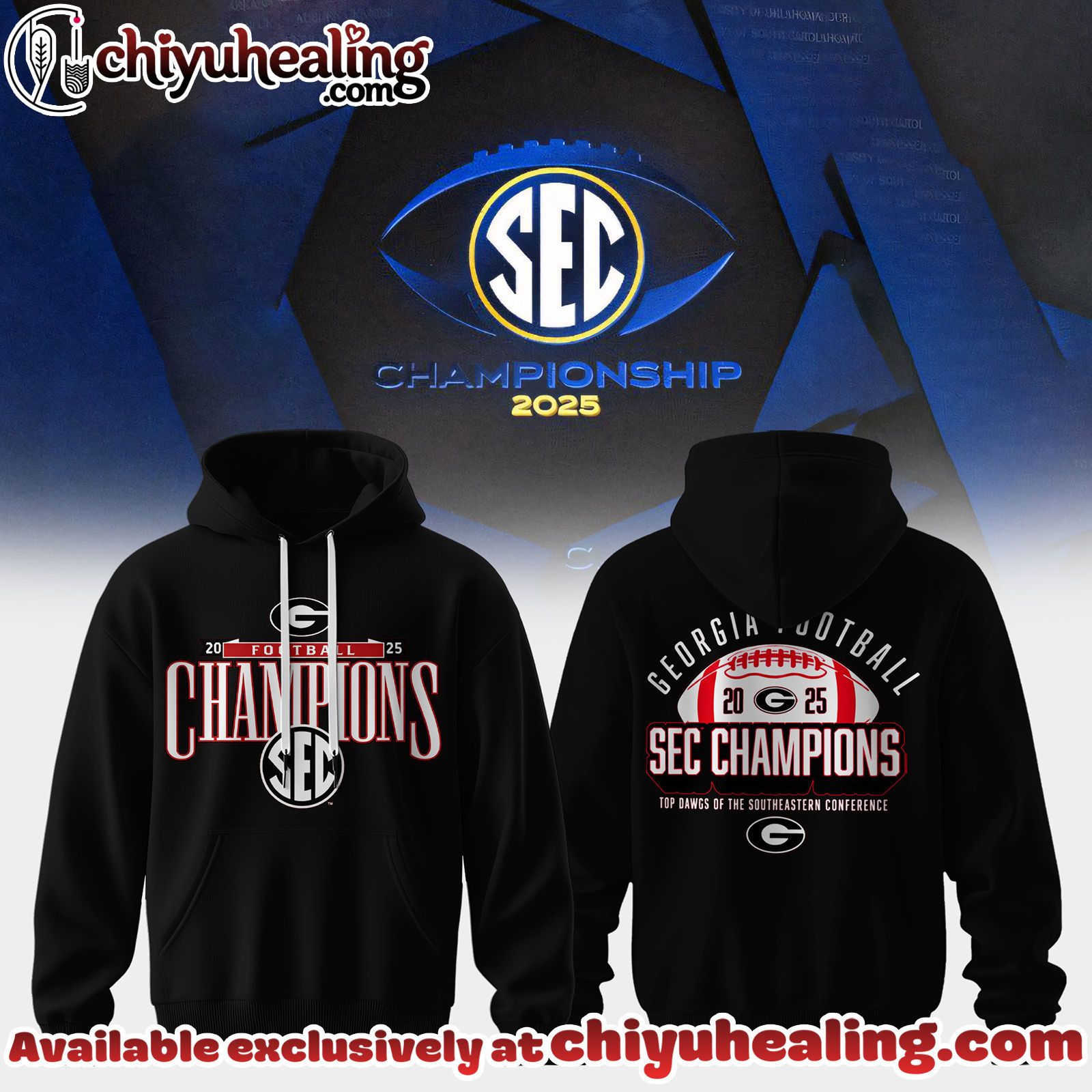 Georgia Bulldogs - 2025 SEC Champions Hoodie, Sweatshirt, Shirt - Ver 4