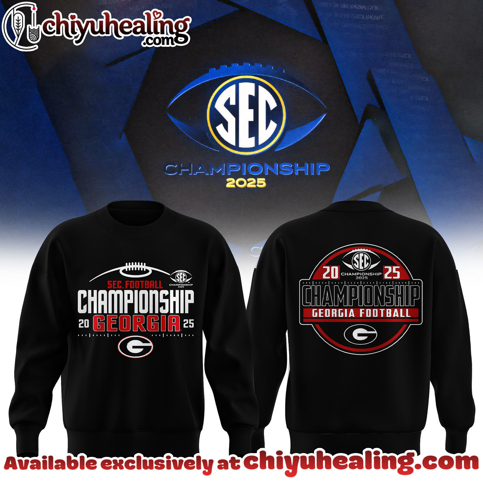 Georgia Bulldogs - 2025 SEC Champions Sweatshirt, Hoodie, tshirt - Ver 5