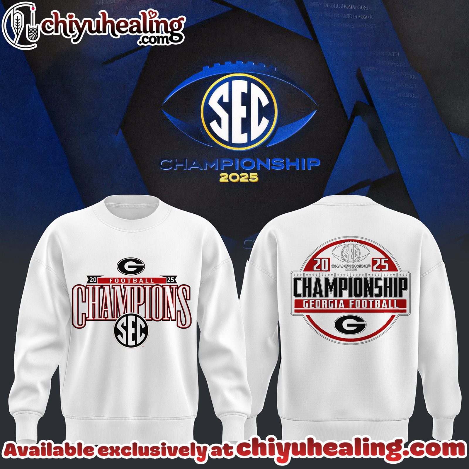 Georgia Bulldogs - 2025 SEC Champions Sweatshirt, Hoodie, tshirt - Ver 6