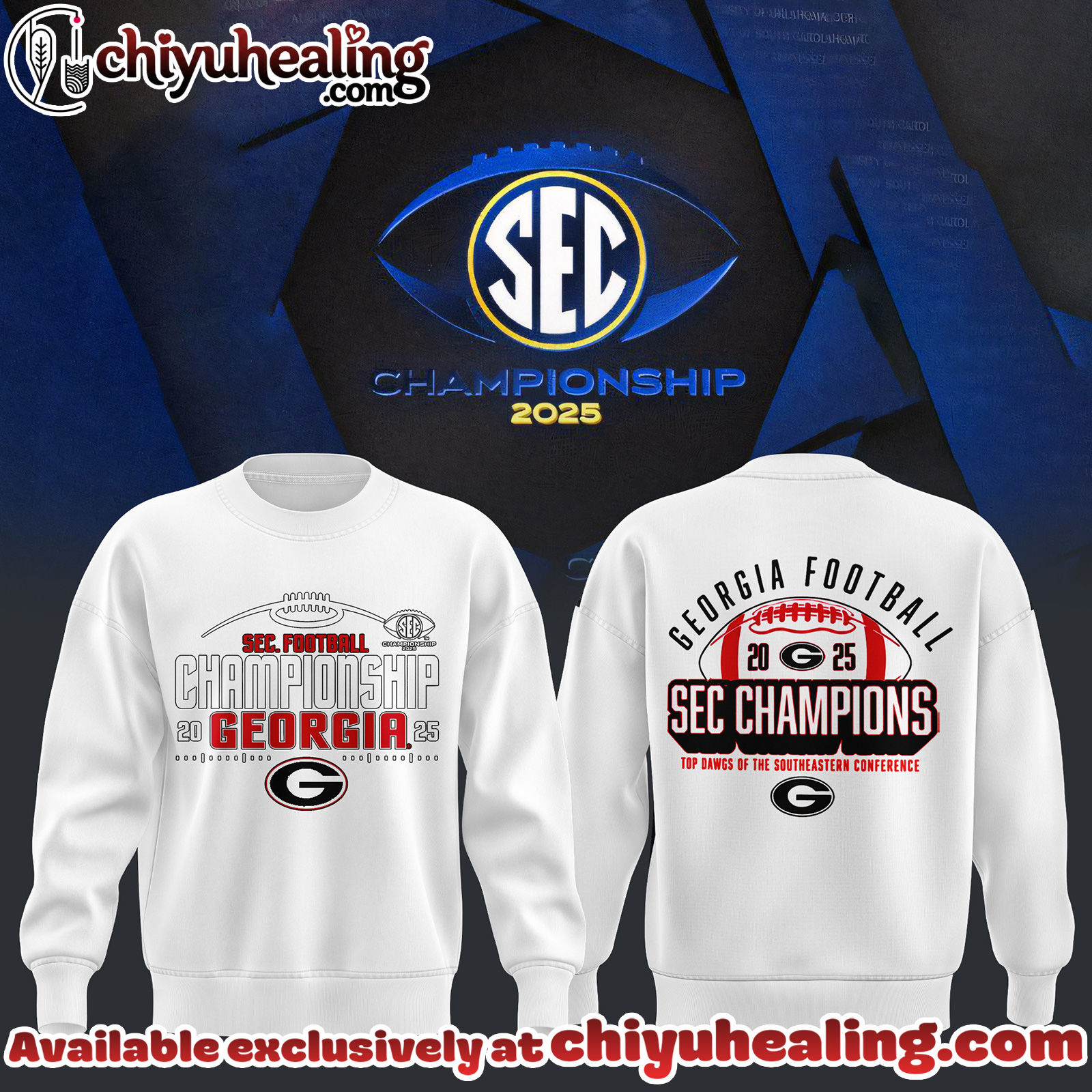 Georgia Bulldogs - 2025 SEC Champions Sweatshirt, Hoodie, tshirt - Ver 7
