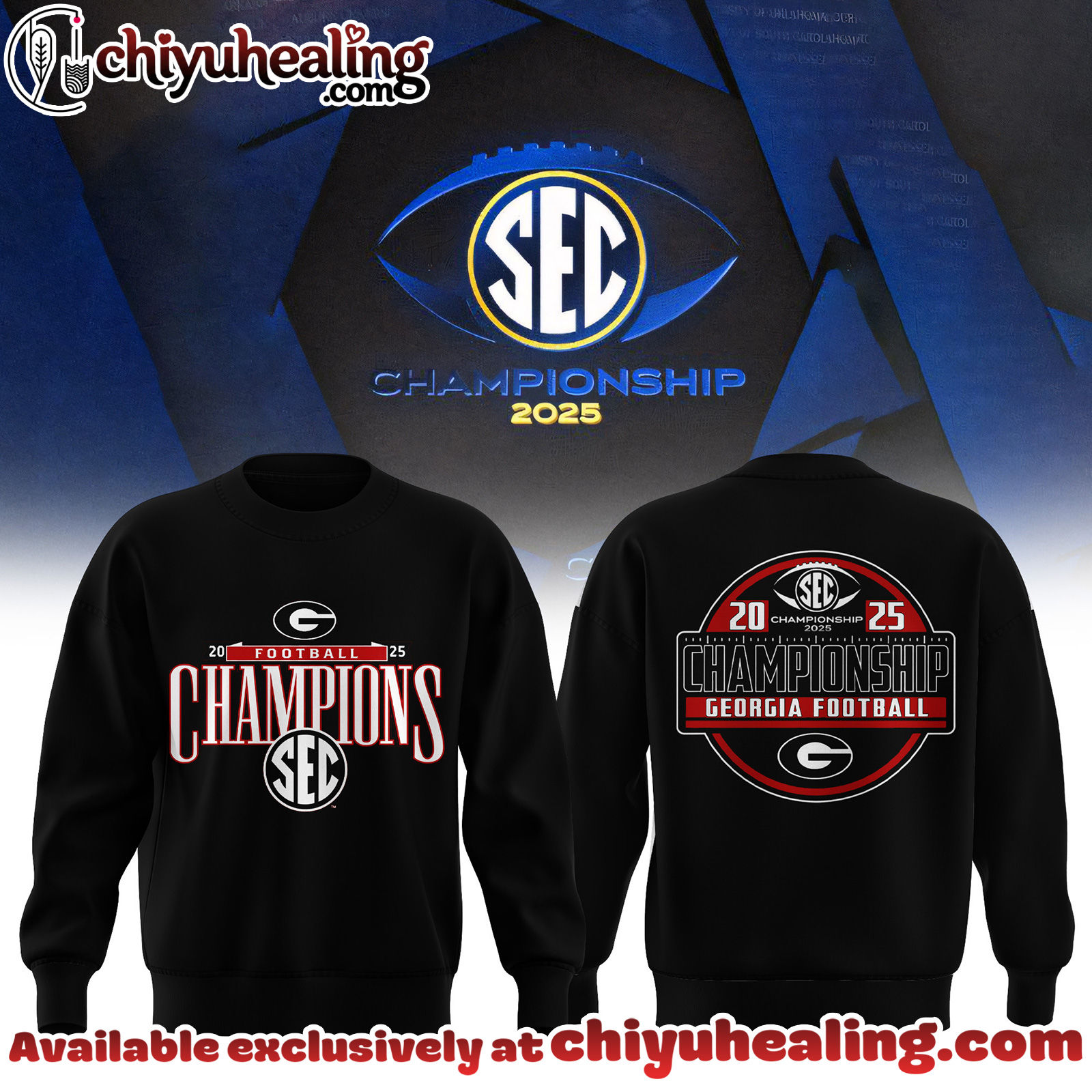 Georgia Bulldogs - 2025 SEC Champions Sweatshirt, Hoodie, tshirt - Ver 3