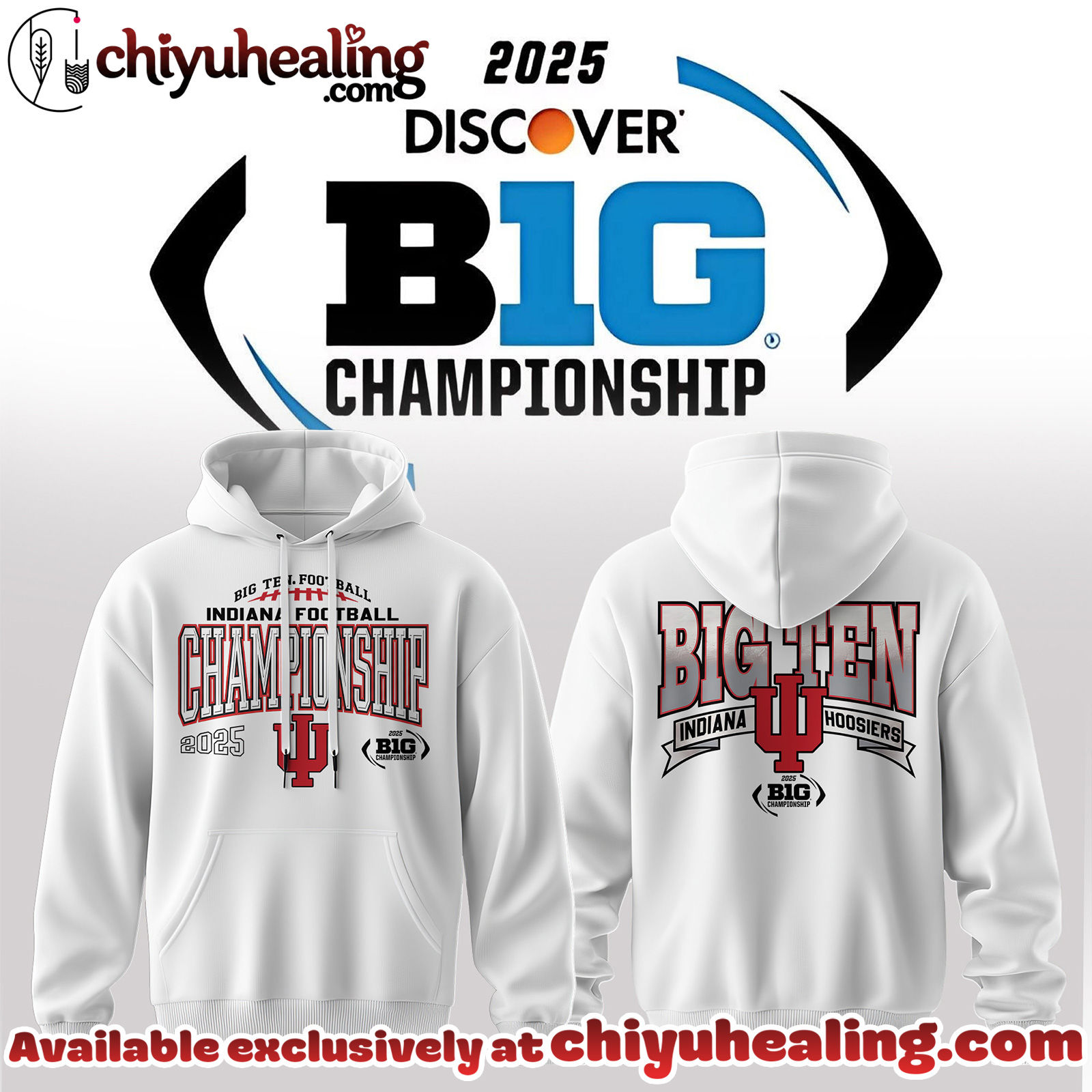 Indiana Hoosiers - 2025 Big Ten Champions Hoodie, Sweatshirt, Shirt - Ver 2