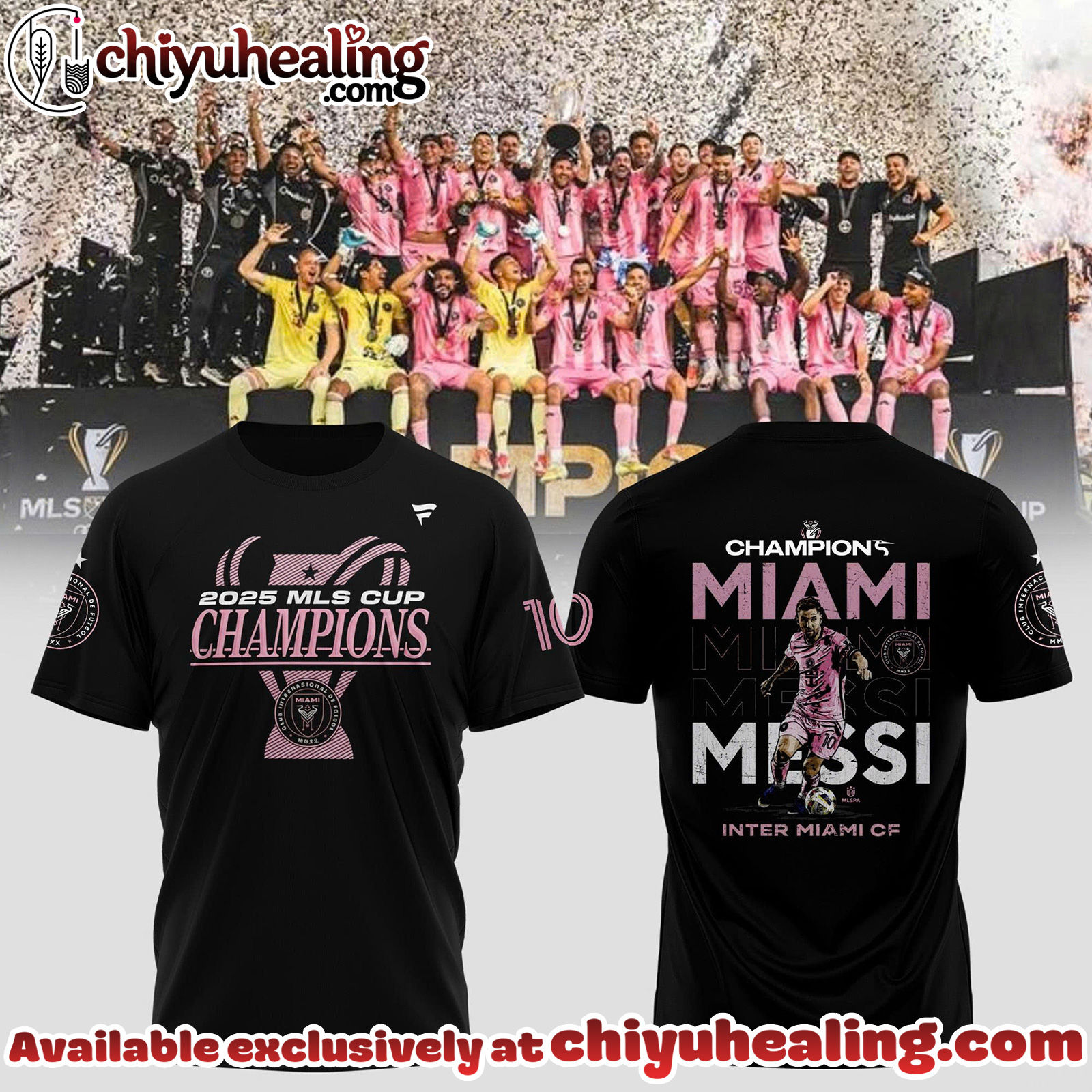 Inter Miami CF x Messi MLS Champions 2025 Limited Edition T-Shirt, Hoodie, Sweatshirt