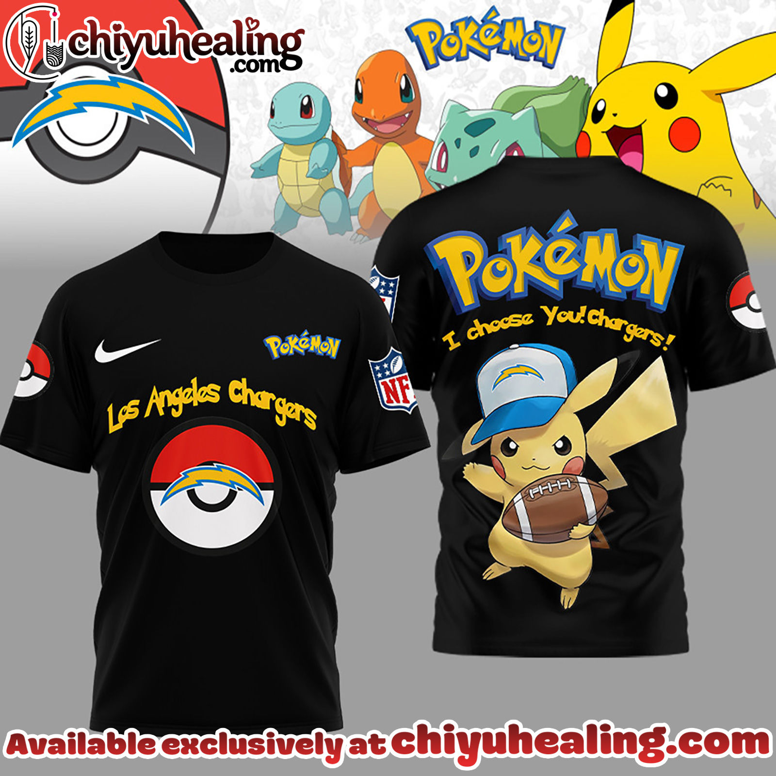 Los Angeles Chargers Premium NFL I Choose You Pikachu 3D Shirt, Hoodie, Sweatshirt, All Team NFL