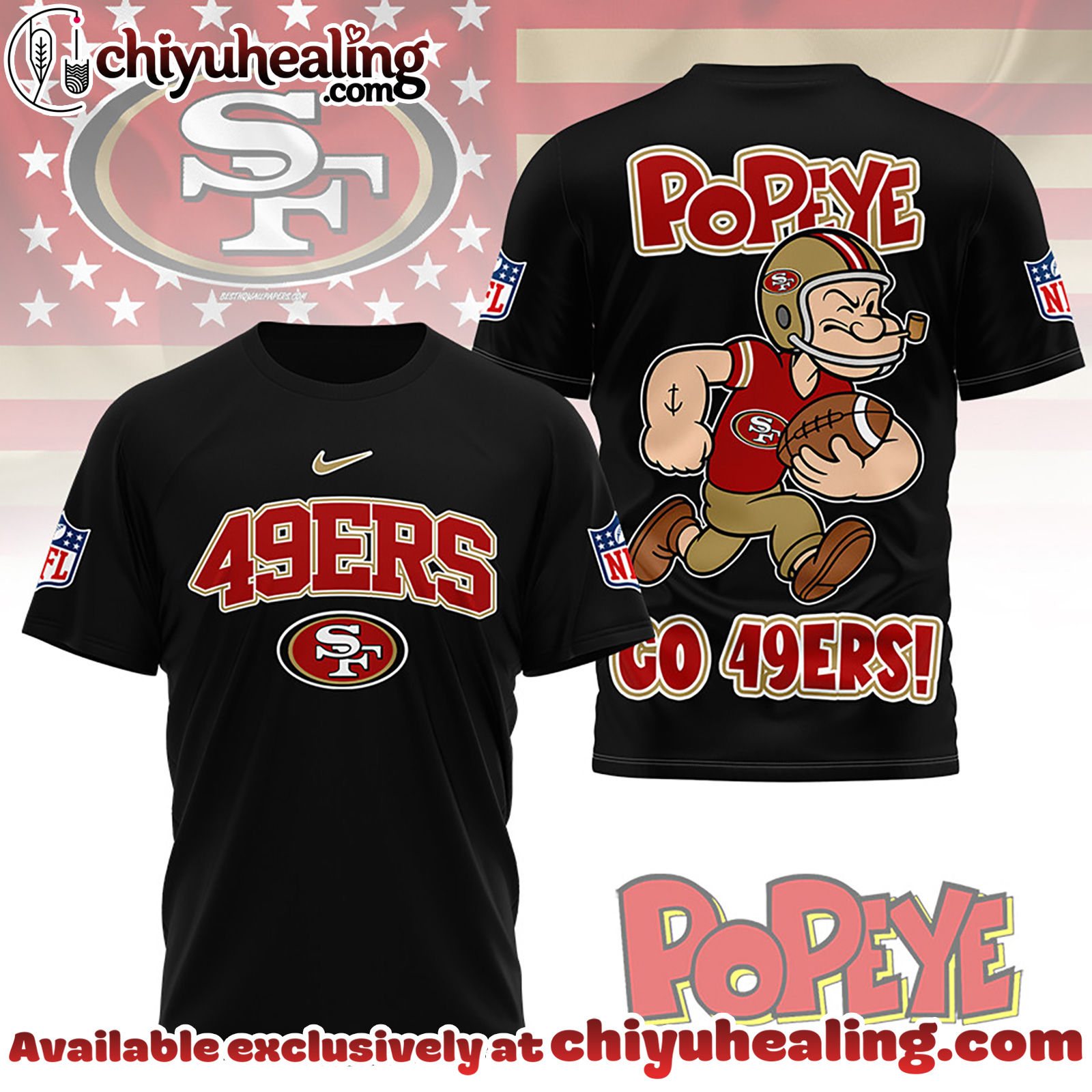 San Francisco 49ers Premium NFL Popeye Fan 3D Shirt, Hoodie, Sweatshirt, All Team NFL