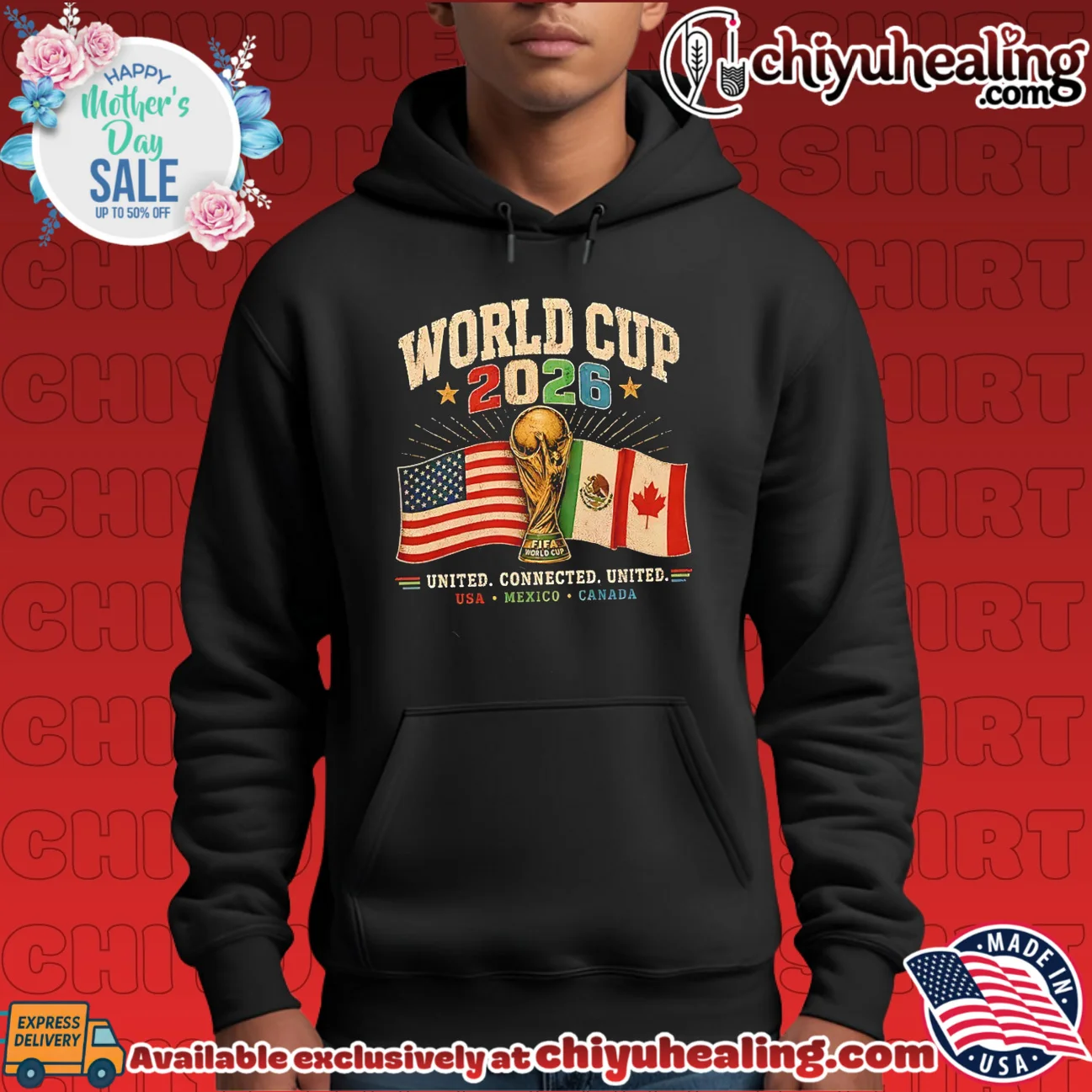 2026 FIFA World Cup United connected united USA Mexico Canada flags of host nations ultimate shirt & hoodie - Ultimate Gift Edition 2026 FIFA World Cup United connected united USA Mexico Canada flags of host nations ultimate shirt & hoodie - Ultimate Gift Edition