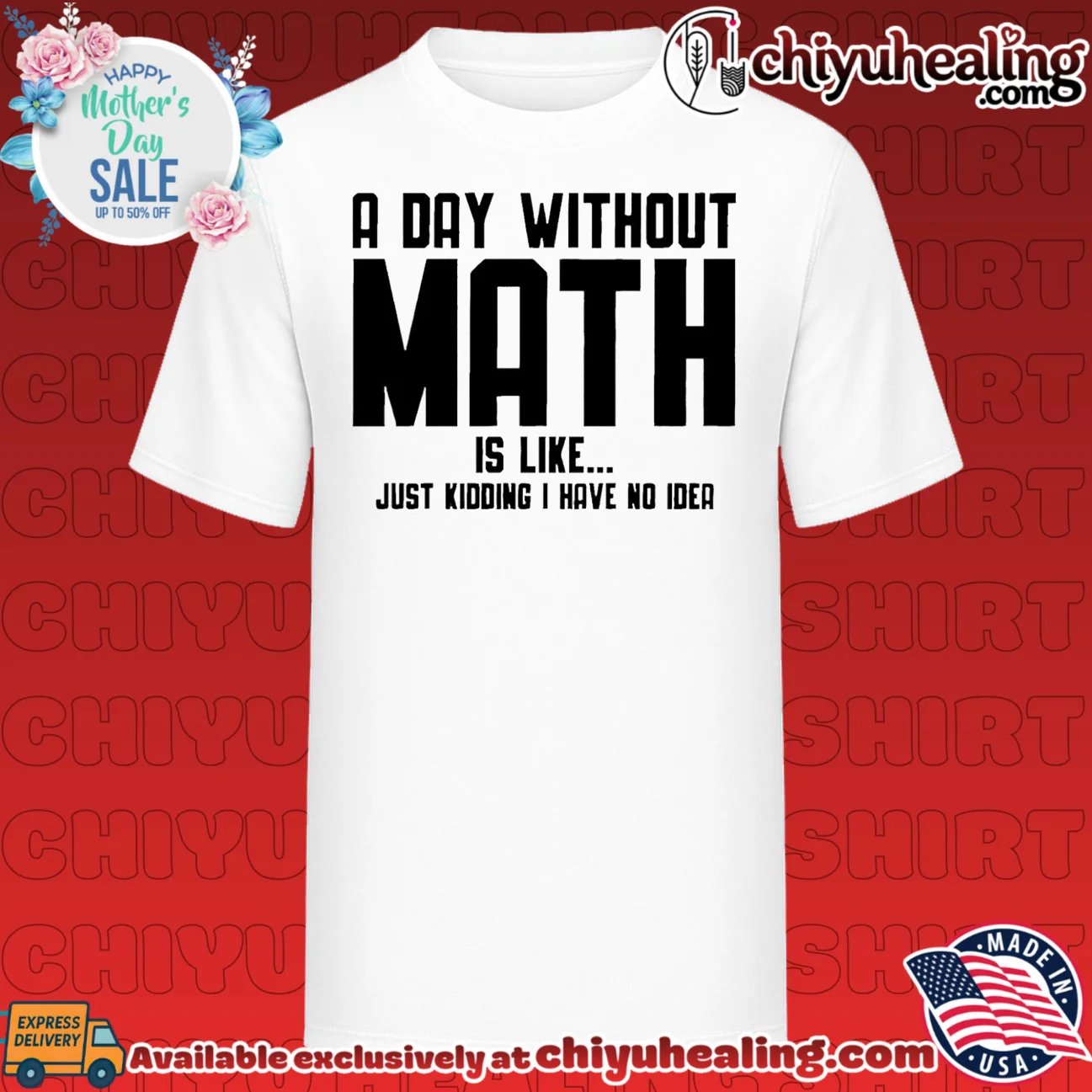 A day without math is like… just kidding I have no idea