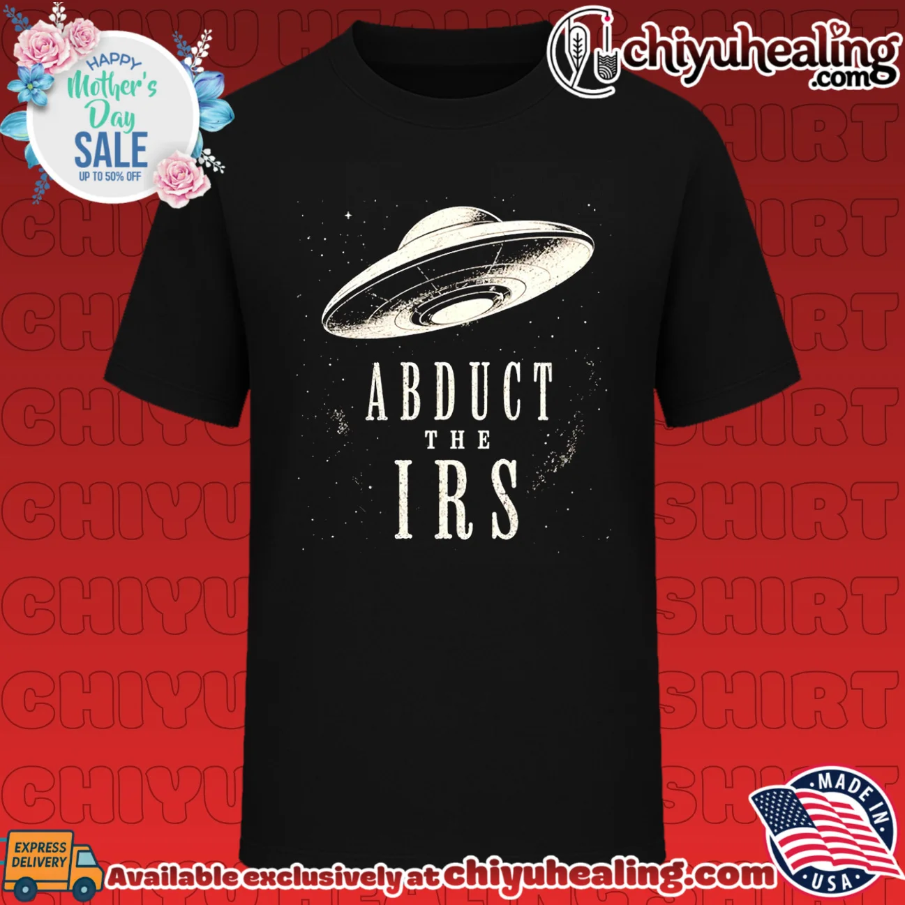 Abduct The IRS UFO