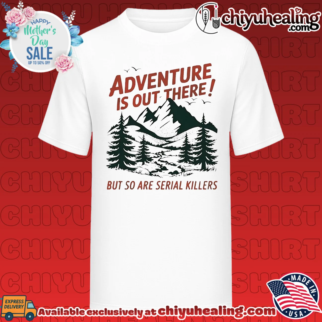 Adventure is out there but so are serial killers graphic