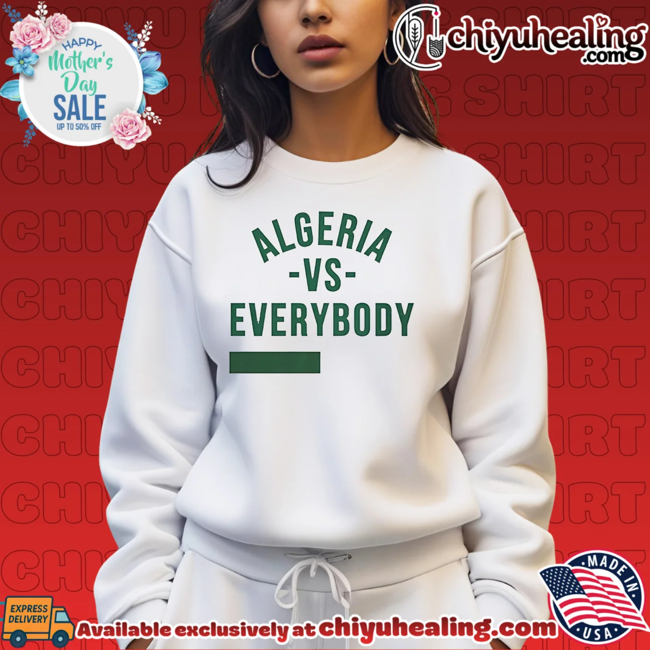 Algeria vs Everybody Algerian Pride Nationalism shirt & hoodie Algeria vs Everybody Algerian Pride Nationalism