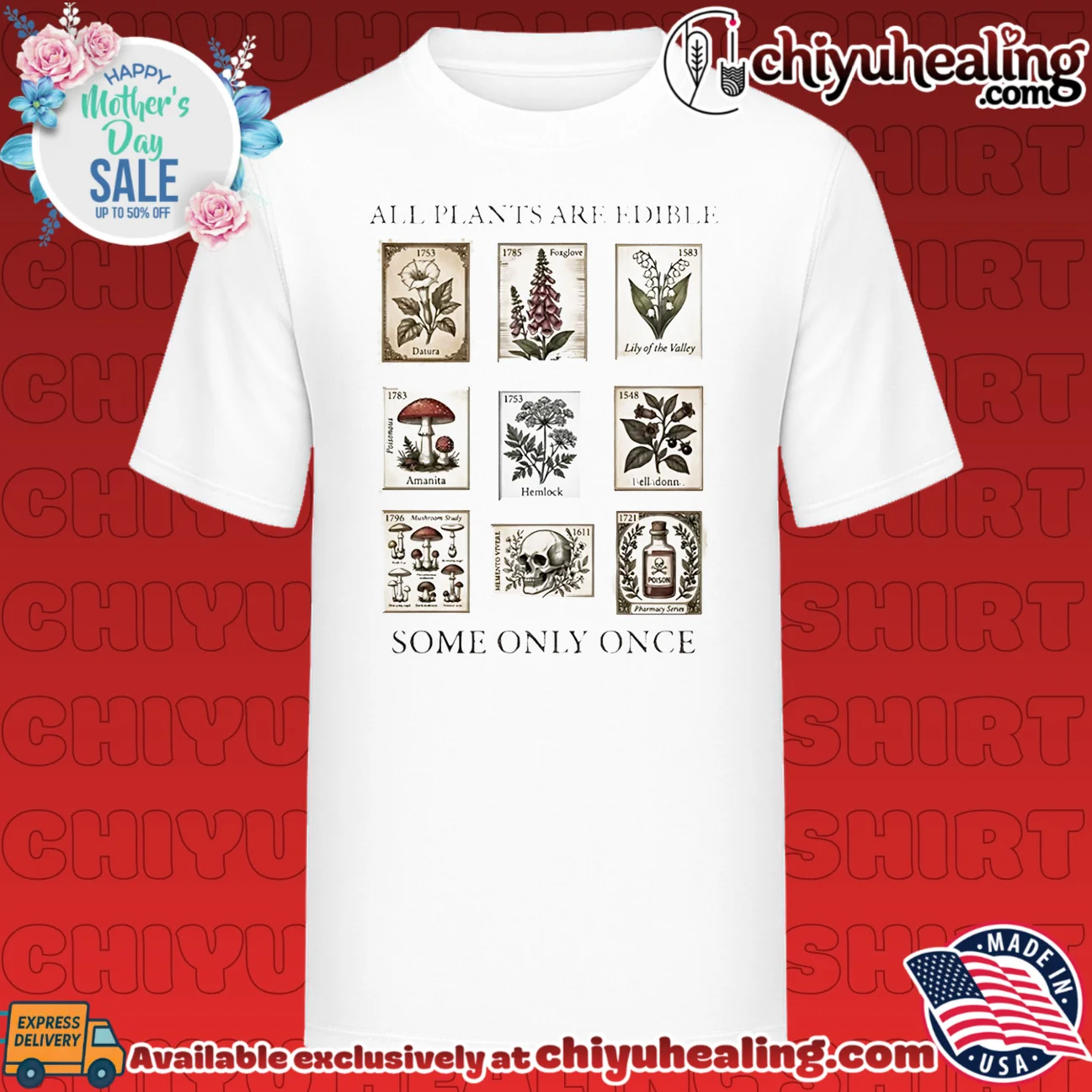 All Plants Are Edible Some Only Once Poisonous Botanical Stamps shirt & hoodie