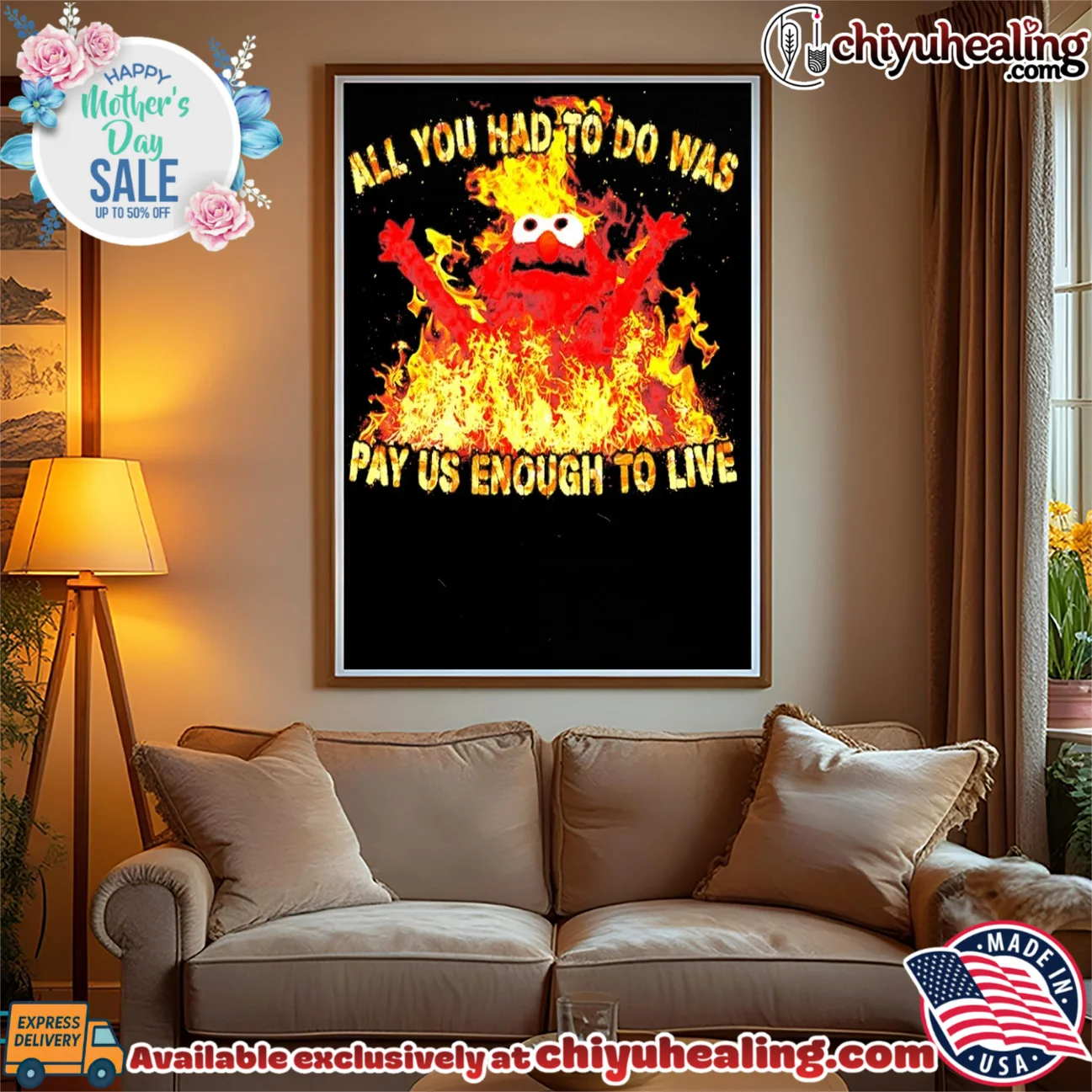 All You Had to Do Was Pay Us Enough to Live fire graphic shirt & hoodie All You Had to Do Was Pay Us Enough to Live fire graphic