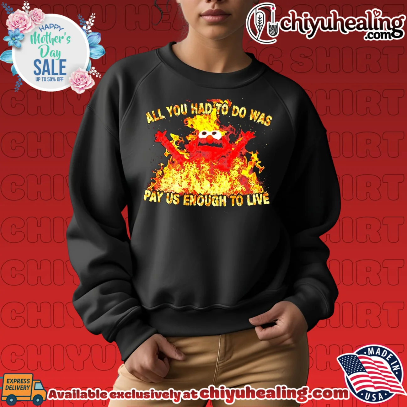 All You Had to Do Was Pay Us Enough to Live fire graphic shirt & hoodie All You Had to Do Was Pay Us Enough to Live fire graphic