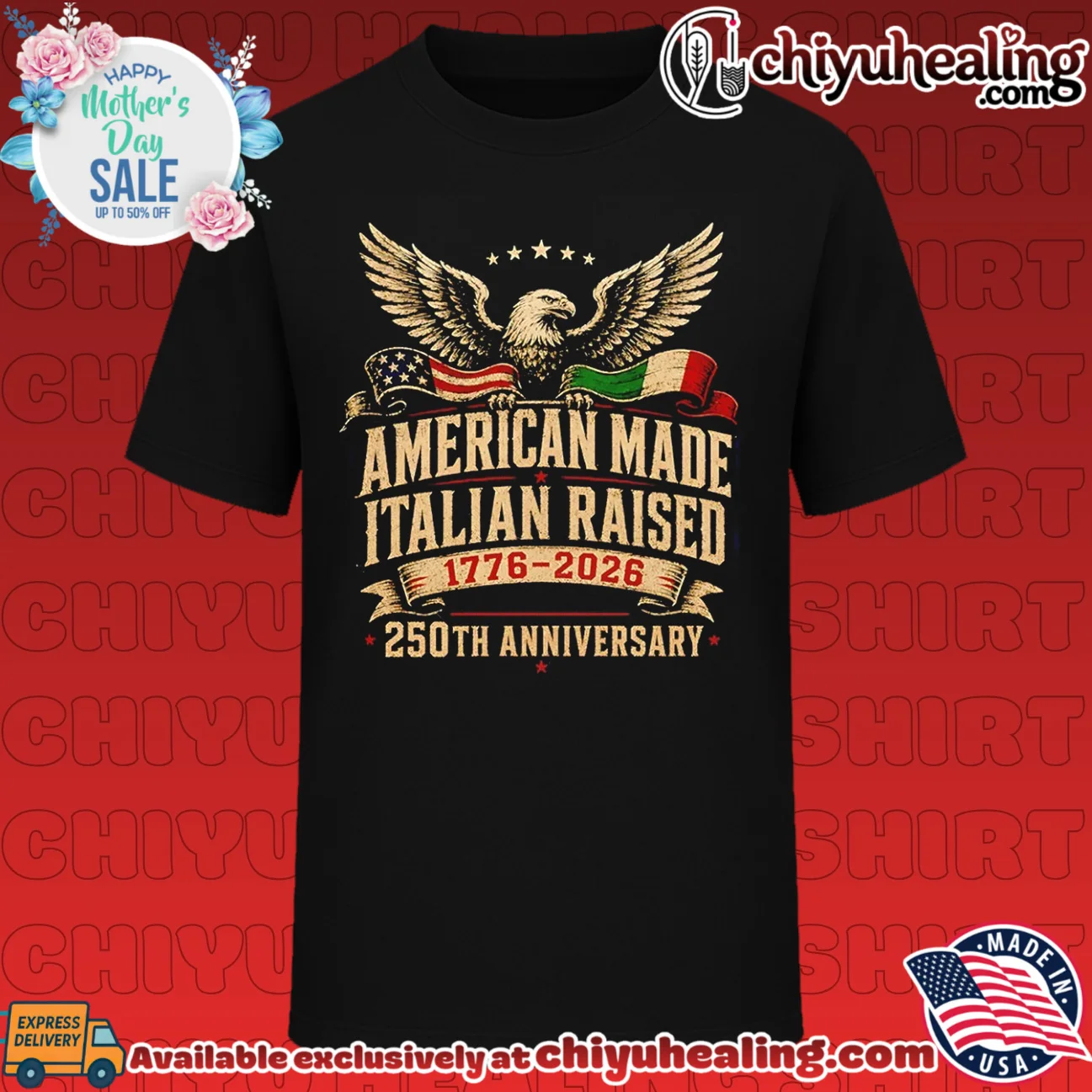American made Italian raised 250th Anniversary 1776 2026