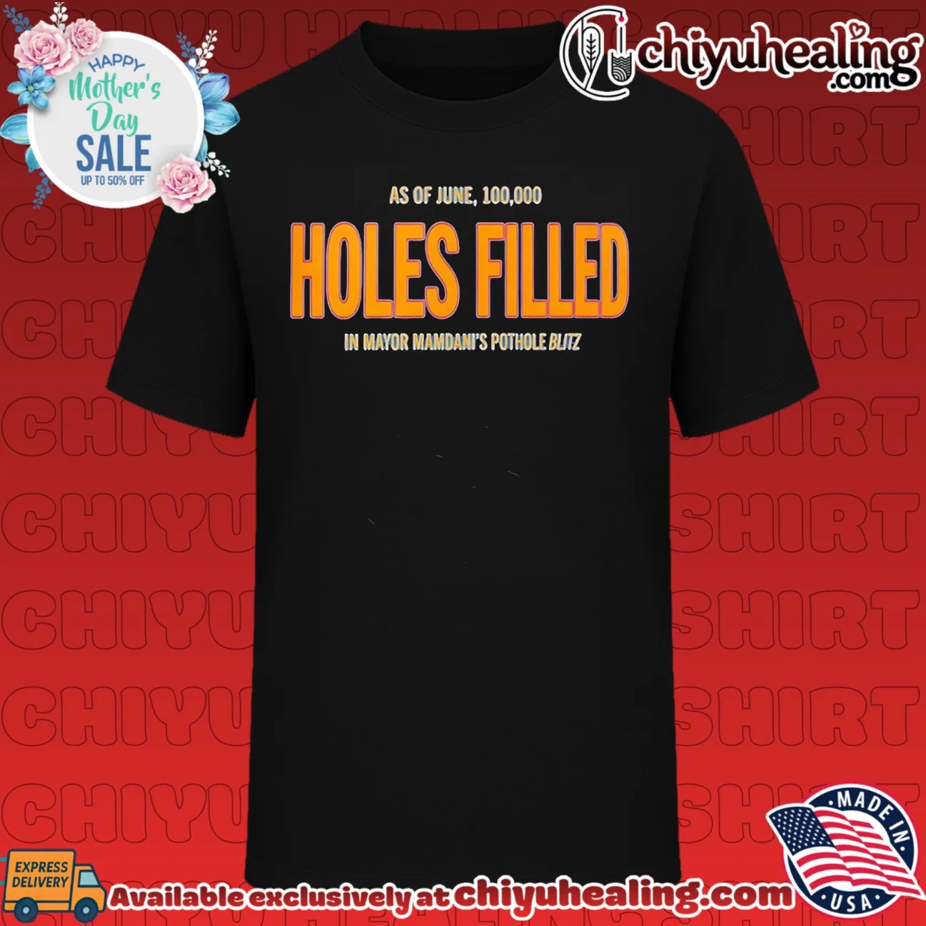 As of June 100000 Holes Filled in Mayor Mamdani's Pothole Blitz shirt & hoodie