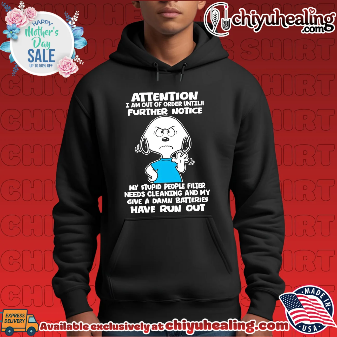 Attention I Am Out of Order Until Further Notice shirt & hoodie Attention I Am Out of Order Until Further Notice shirt & hoodie