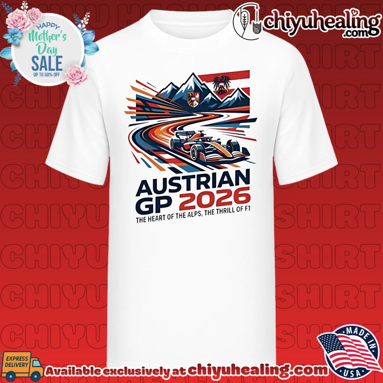 Austrian Grand Prix 2026 the heart of the Alps the thrill of F1 shirt & hoodie