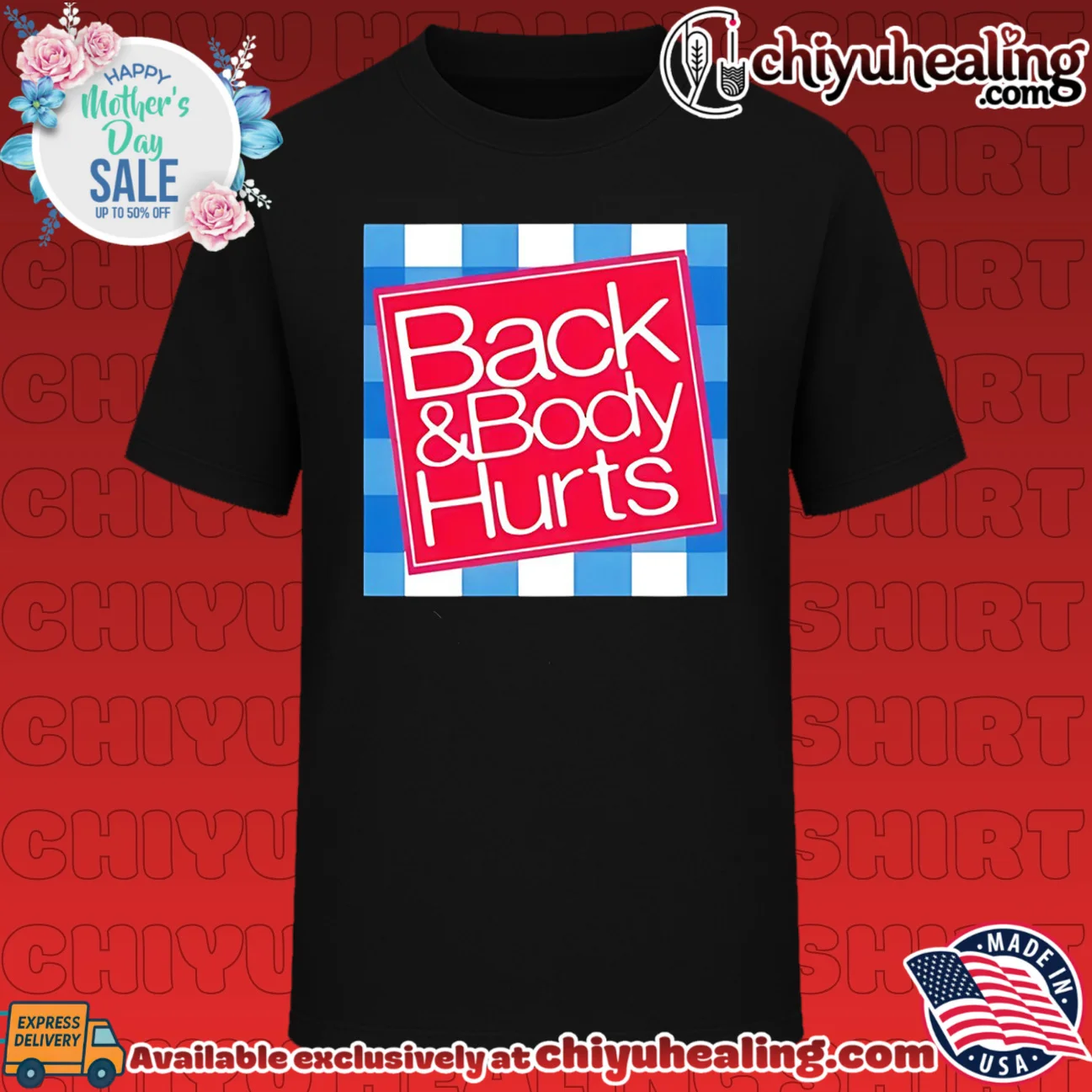 Back and body hurts parody graphic
