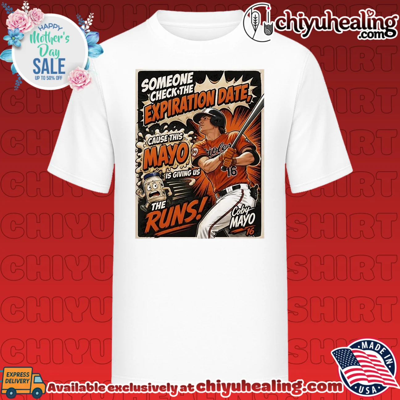 Baltimore Orioles Coby Mayo someone check the expiration date cause this mayo cartoon shirt