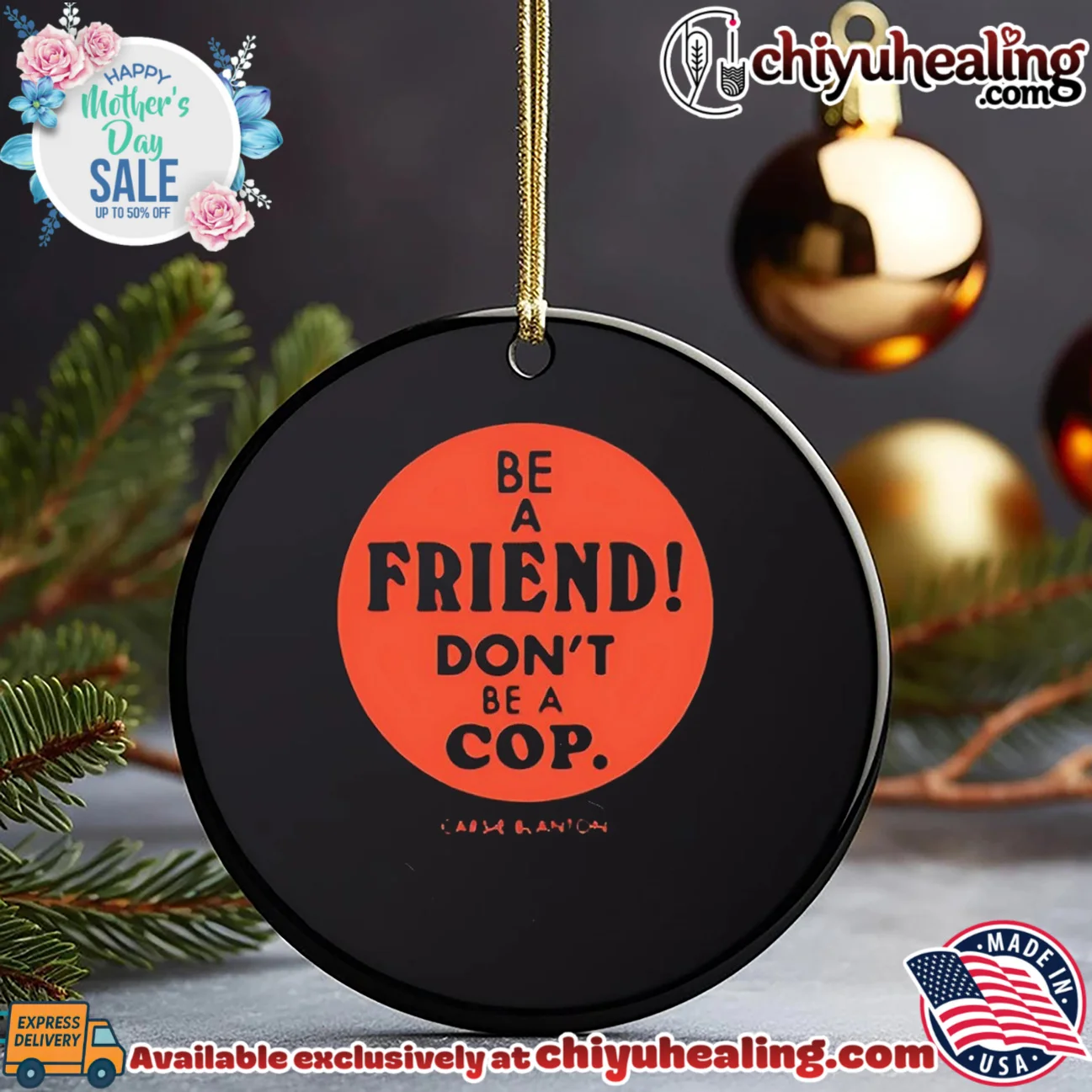 Be A Friend Don't Be A Cop ultimate shirt & hoodie | Limited Stock Edition Be A Friend Don't Be A Cop